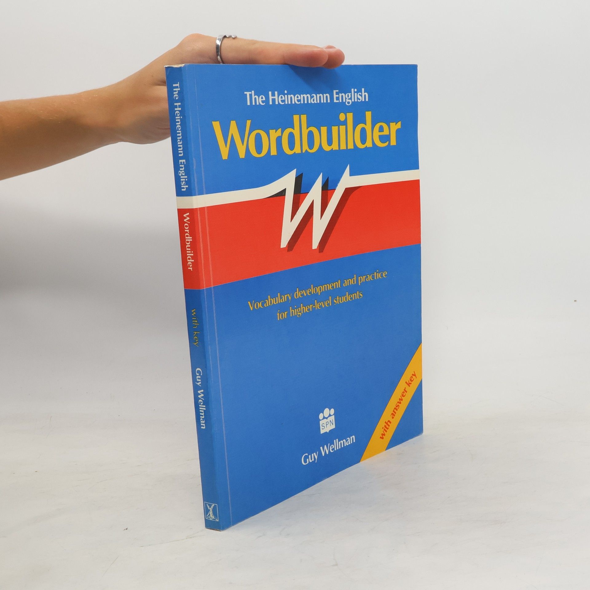Guy Wellman The Heinemann English wordbuilder. Vocabulary development and practice for higher-level students. With answer key