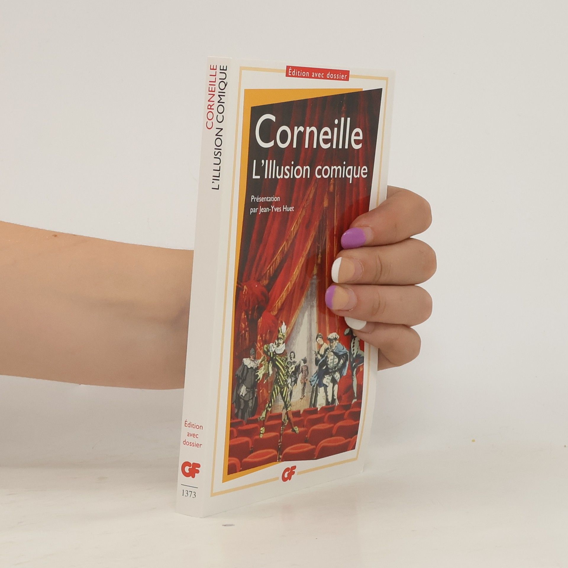 Jean-Yves Huet Corneille: L'illusion comique