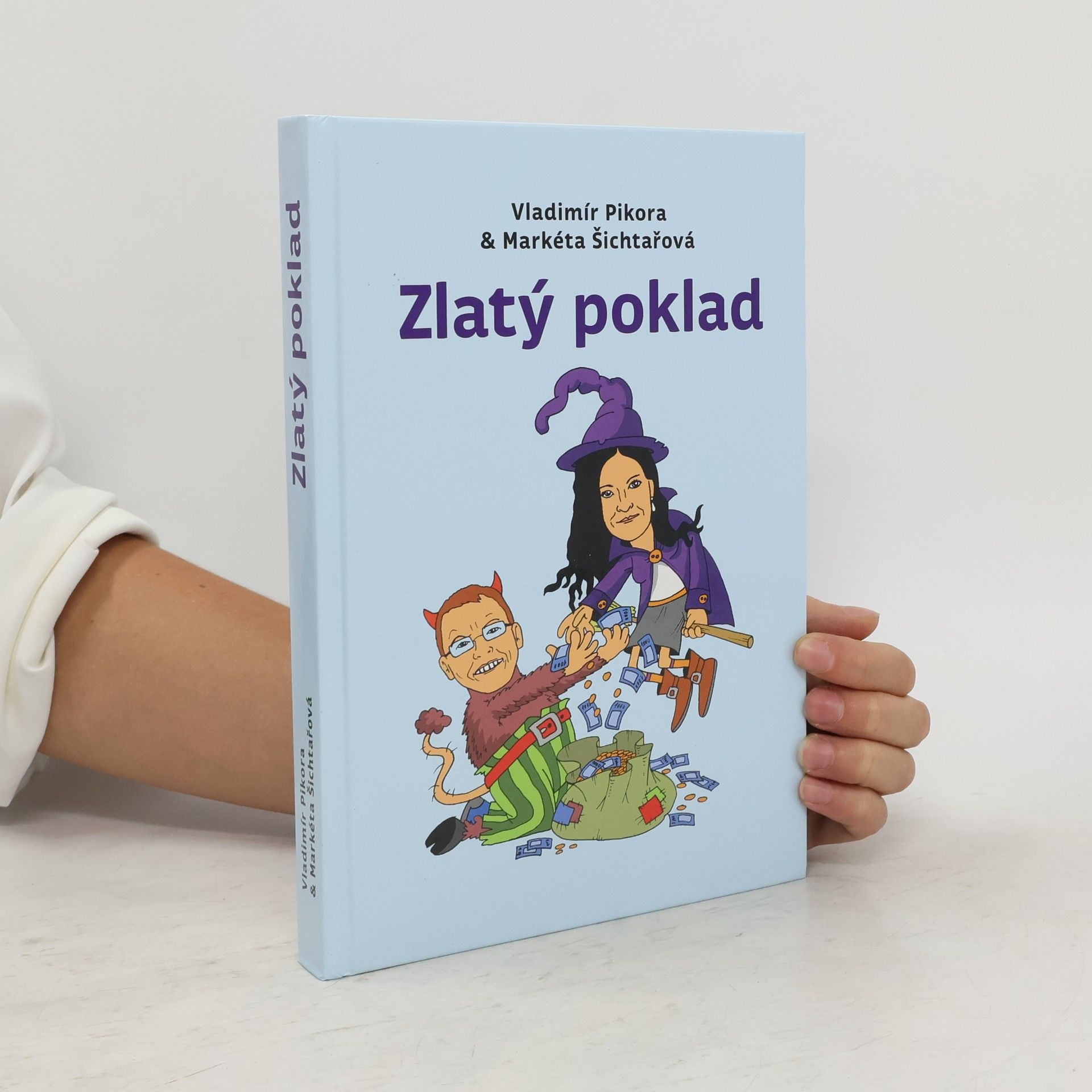 Vladimír Pikora Zlatý poklad