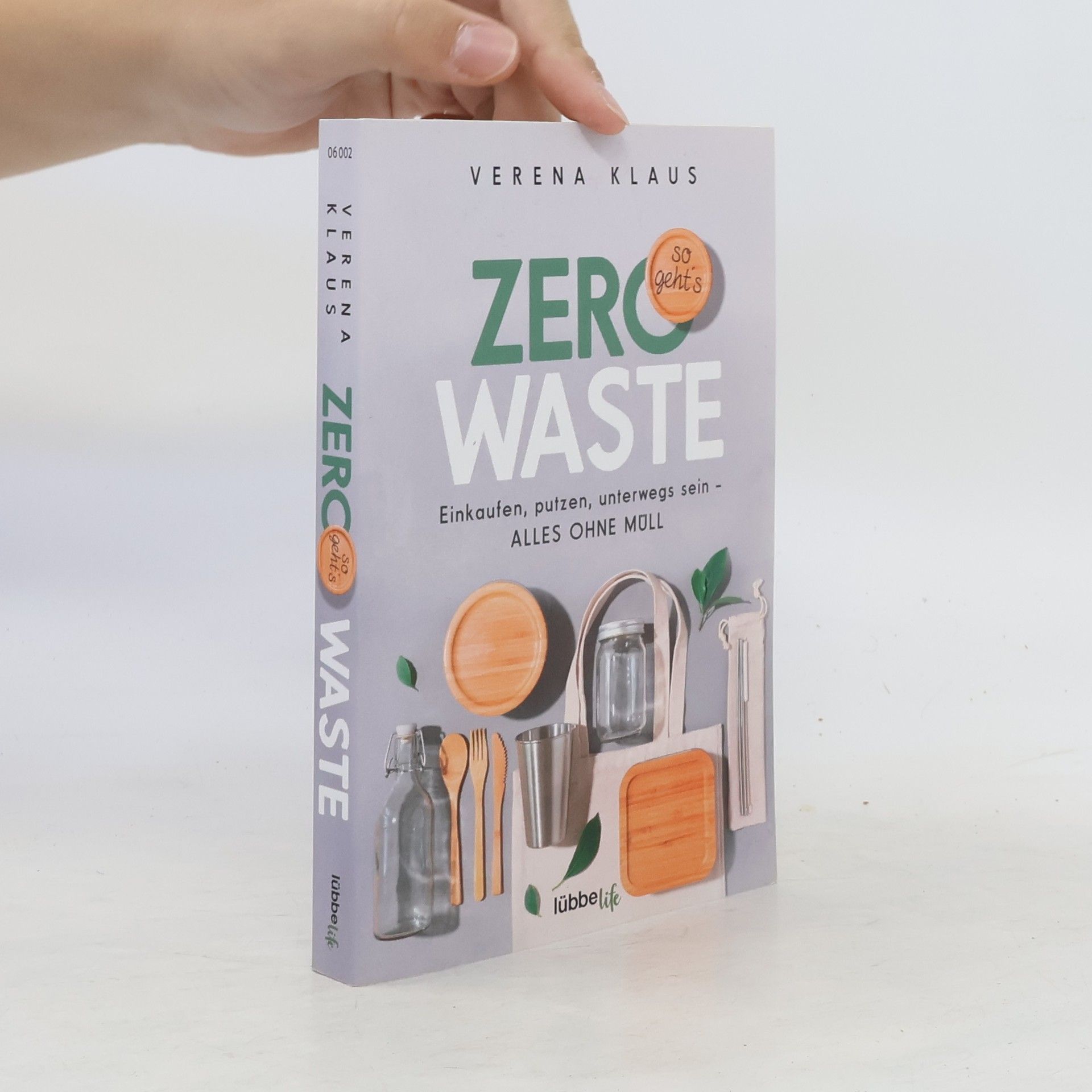 Verena Klaus Zero Waste - so geht's