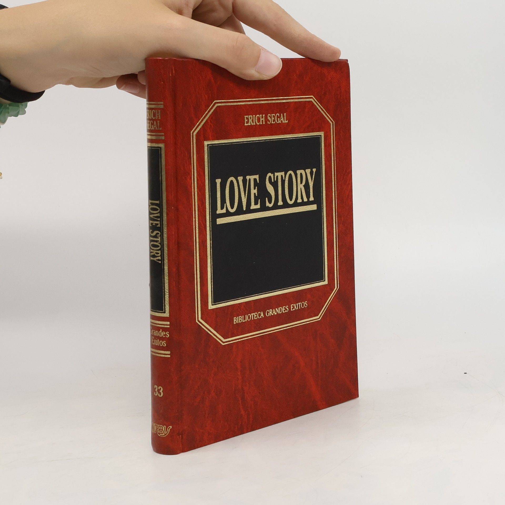 Erich Segal Biblioteca Grandes Exitos - 33: Love Story