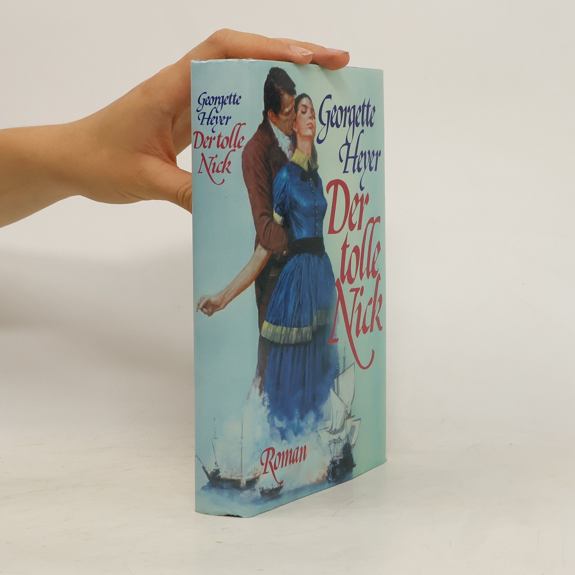Georgette Heyer Der tolle Nick