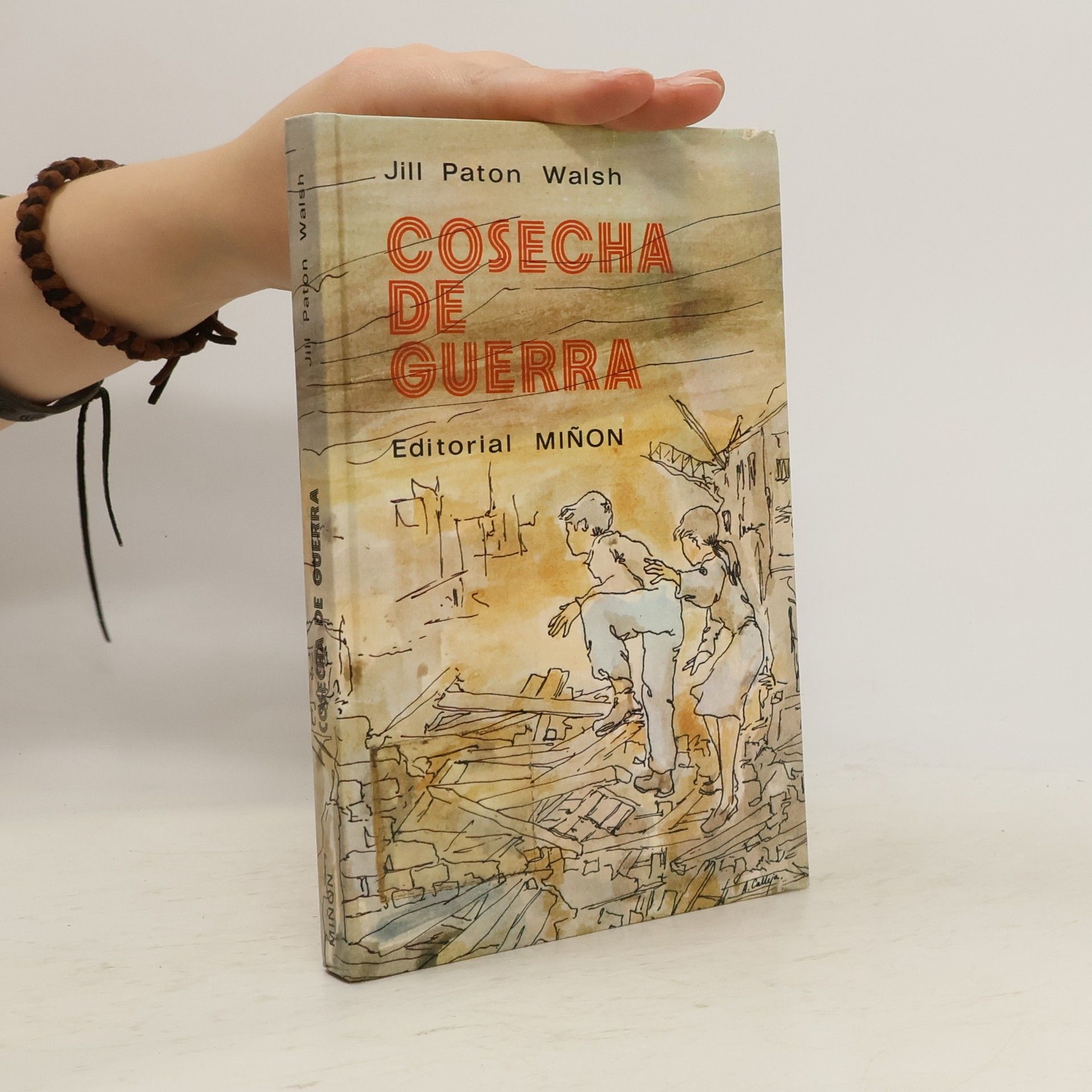 Jill Paton Walsh Cosecha de guerra