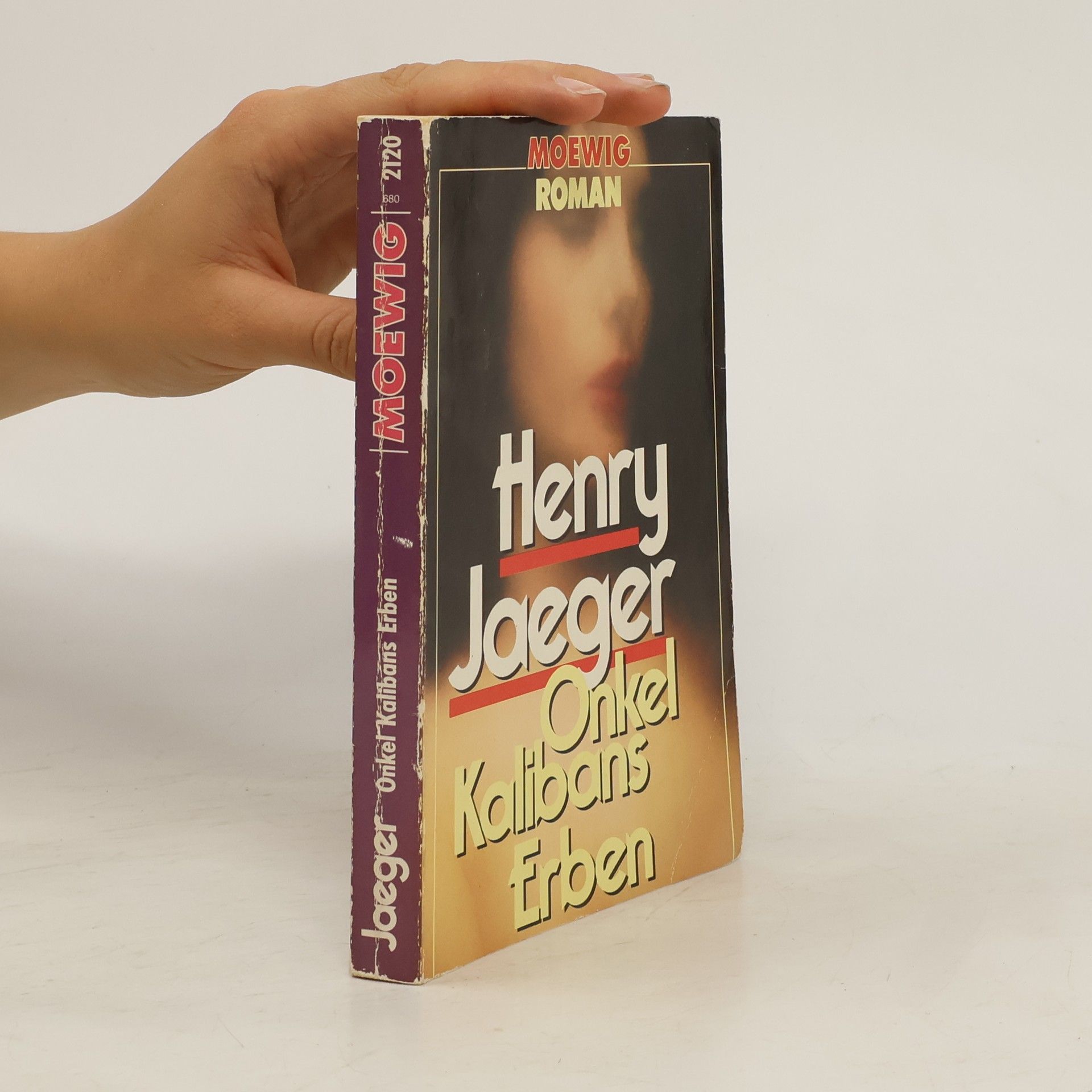 Henry Jaeger Onkel Kalibans Erben