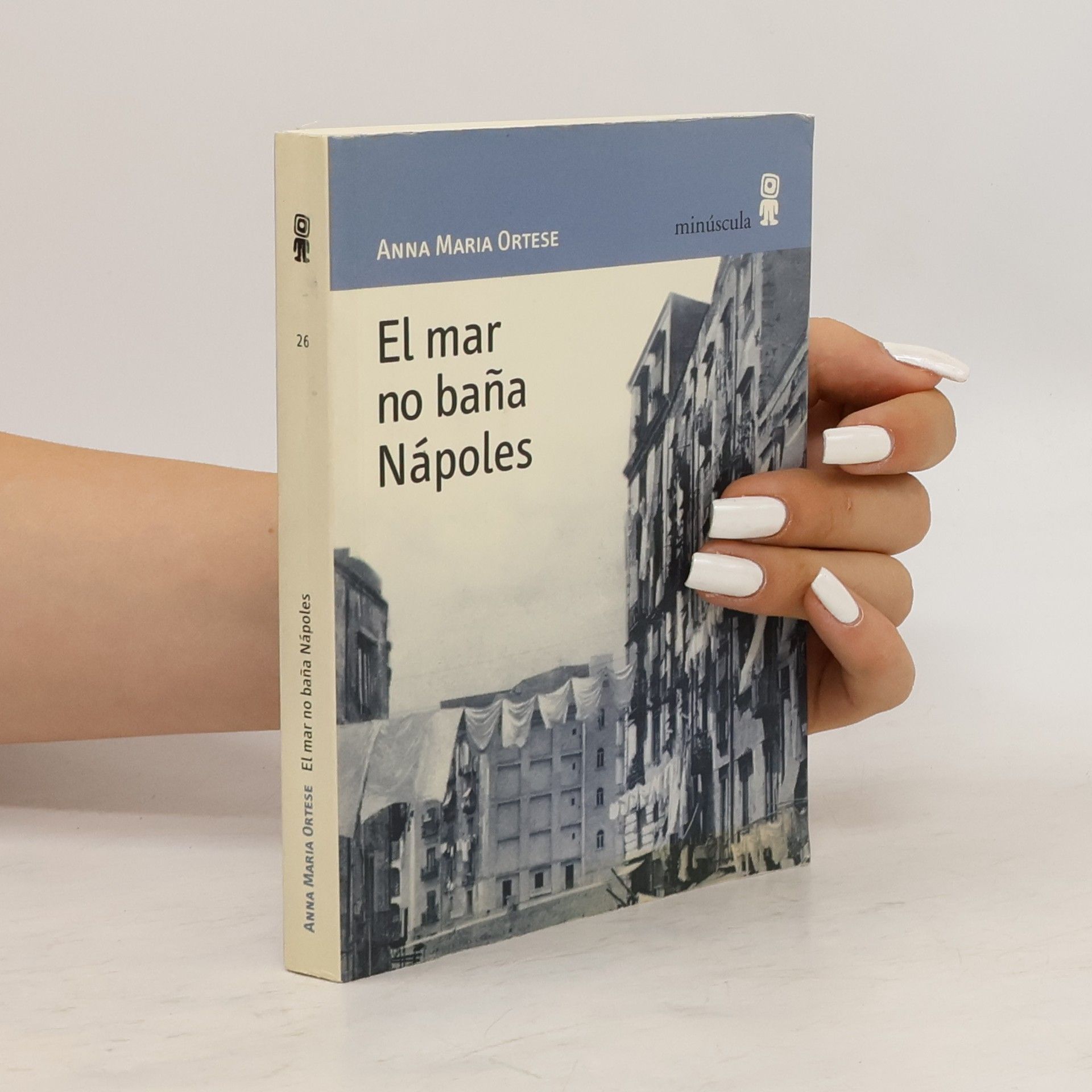 Francesc Miravitlles Minúscula - 26: El mar no baña Nápoles