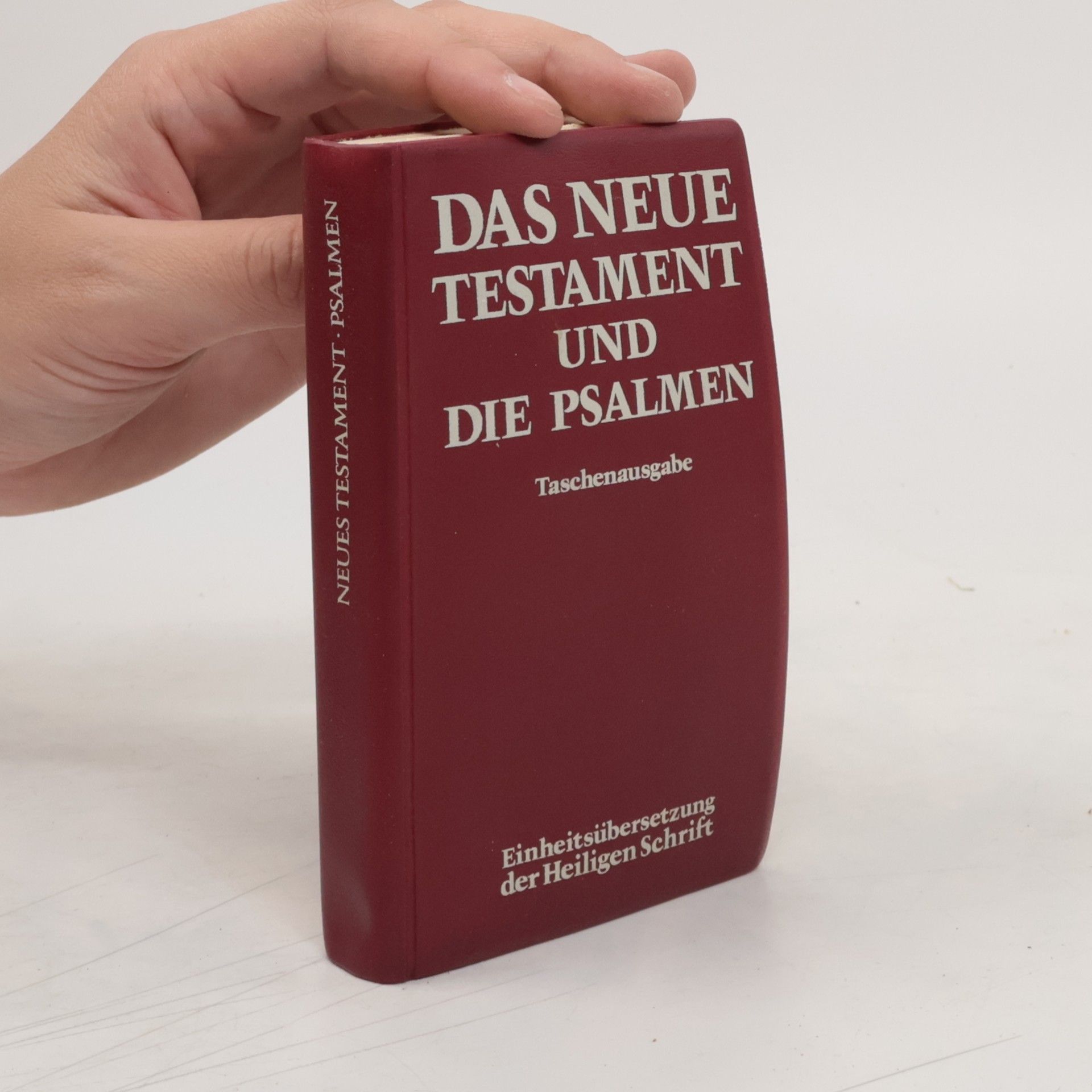 Collectif d'auteurs Das Neue Testament und die Psalmen