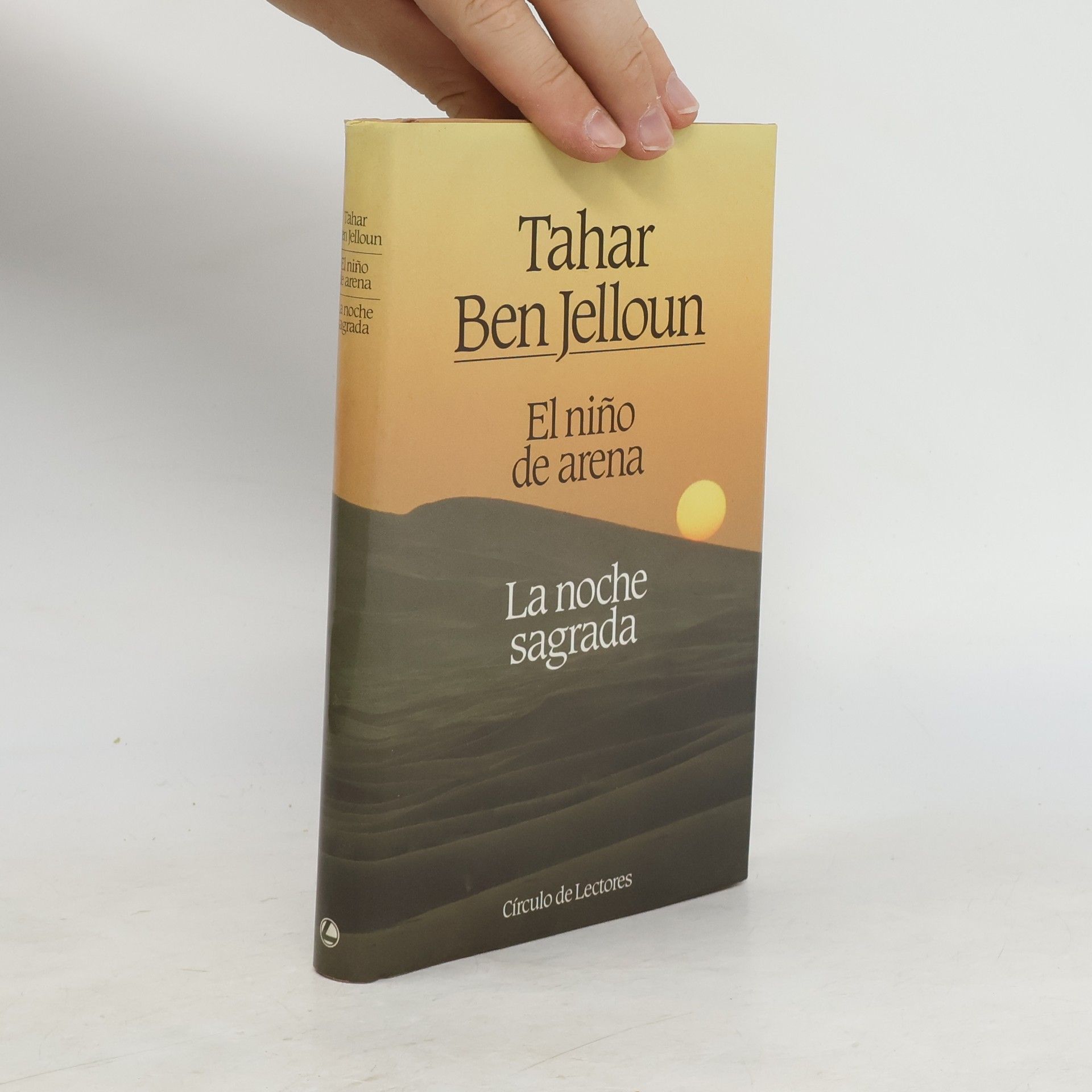 Tahar Ben Jelloun El niño de arena . La noche sagrada