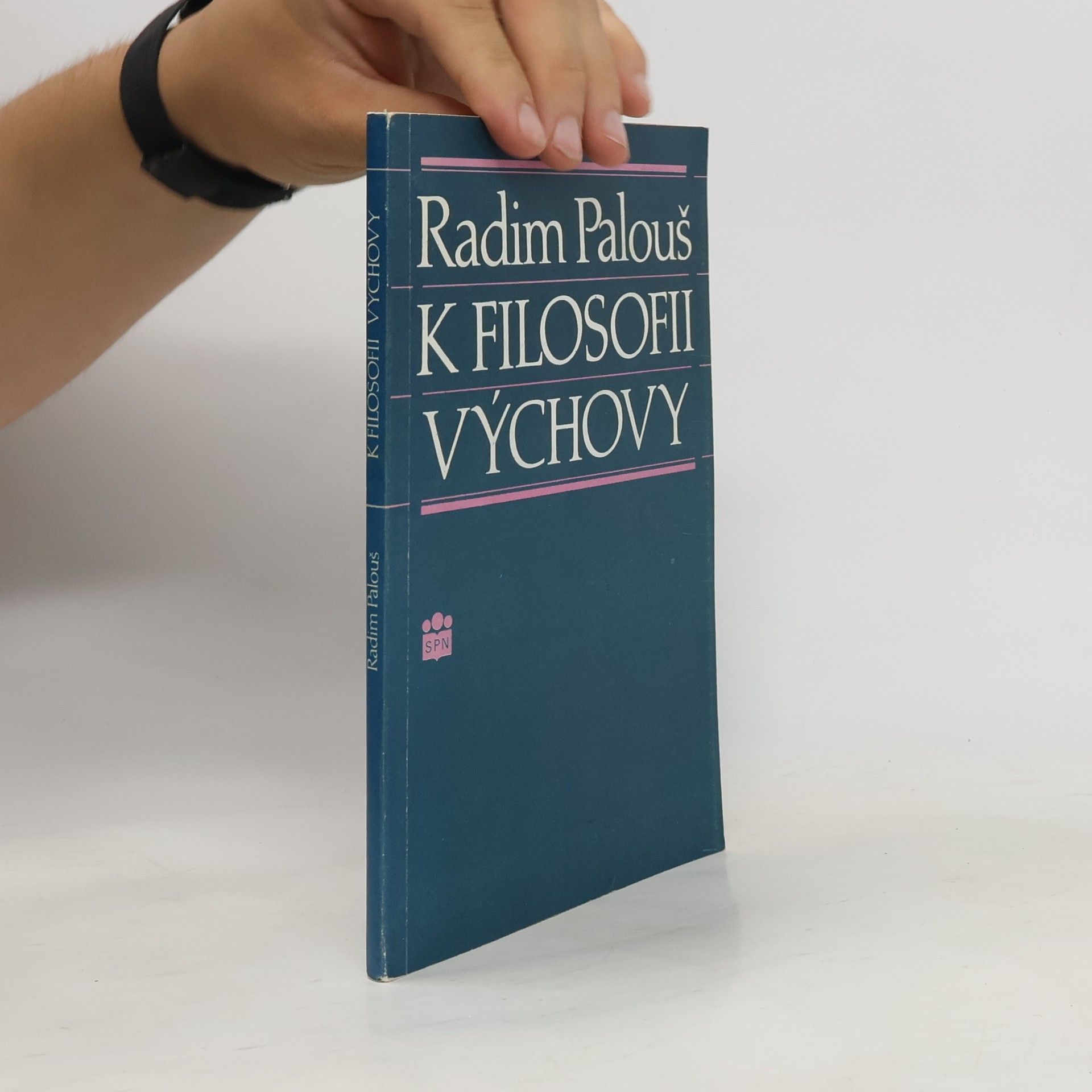 Radim Palouš K filosofii výchovy