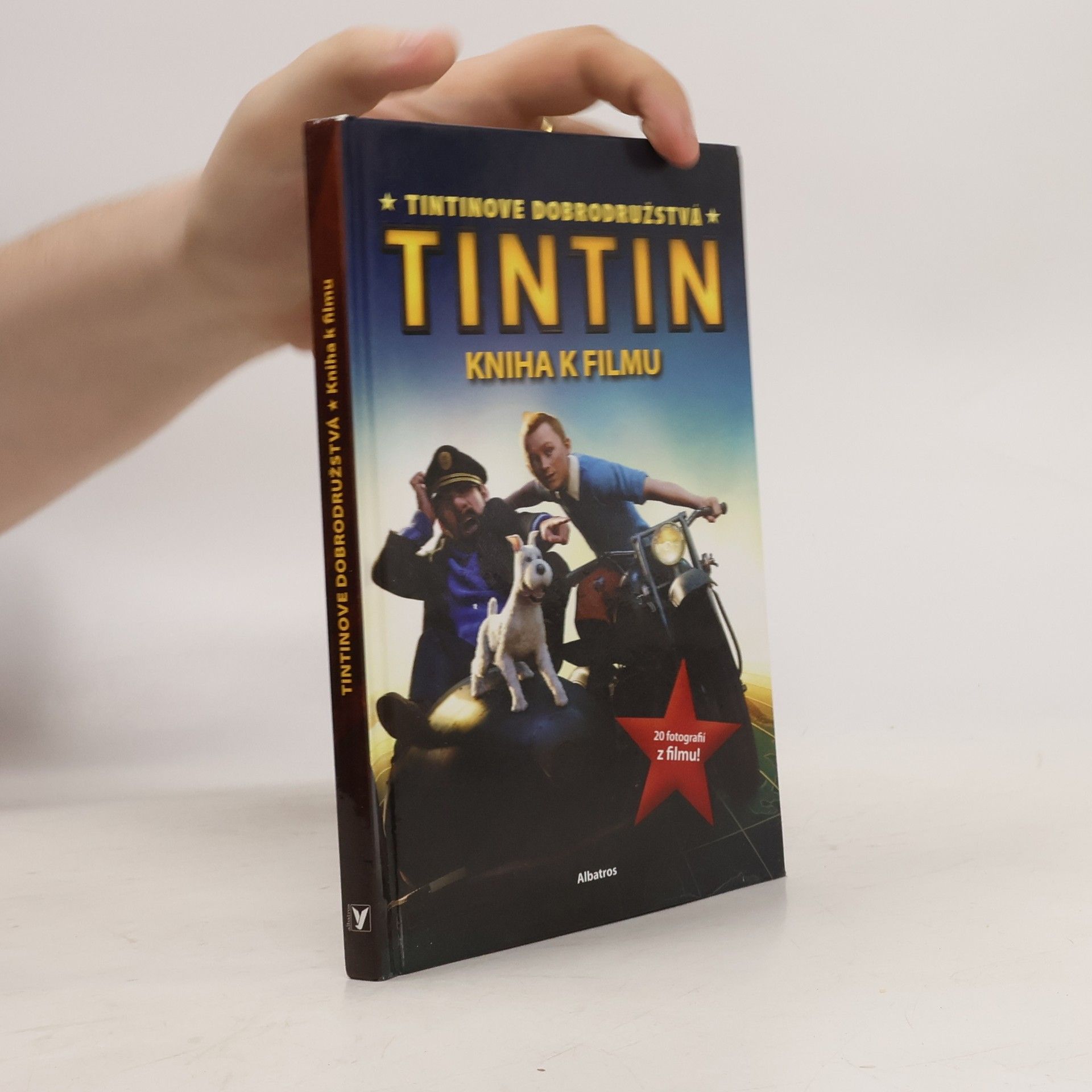 Autorenkollektiv Tintinove dobrodružstvá; Tintin - Kniha k filmu