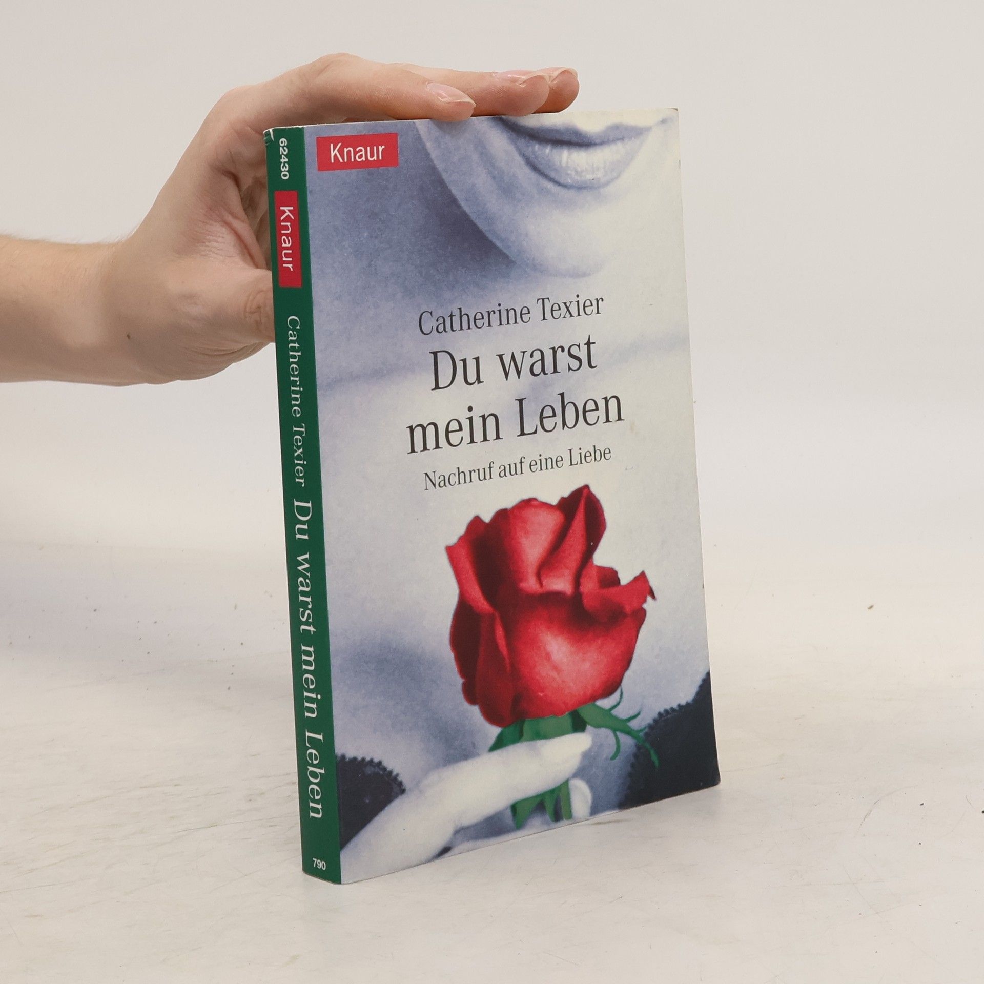 Catherine Texier Du warst mein Leben