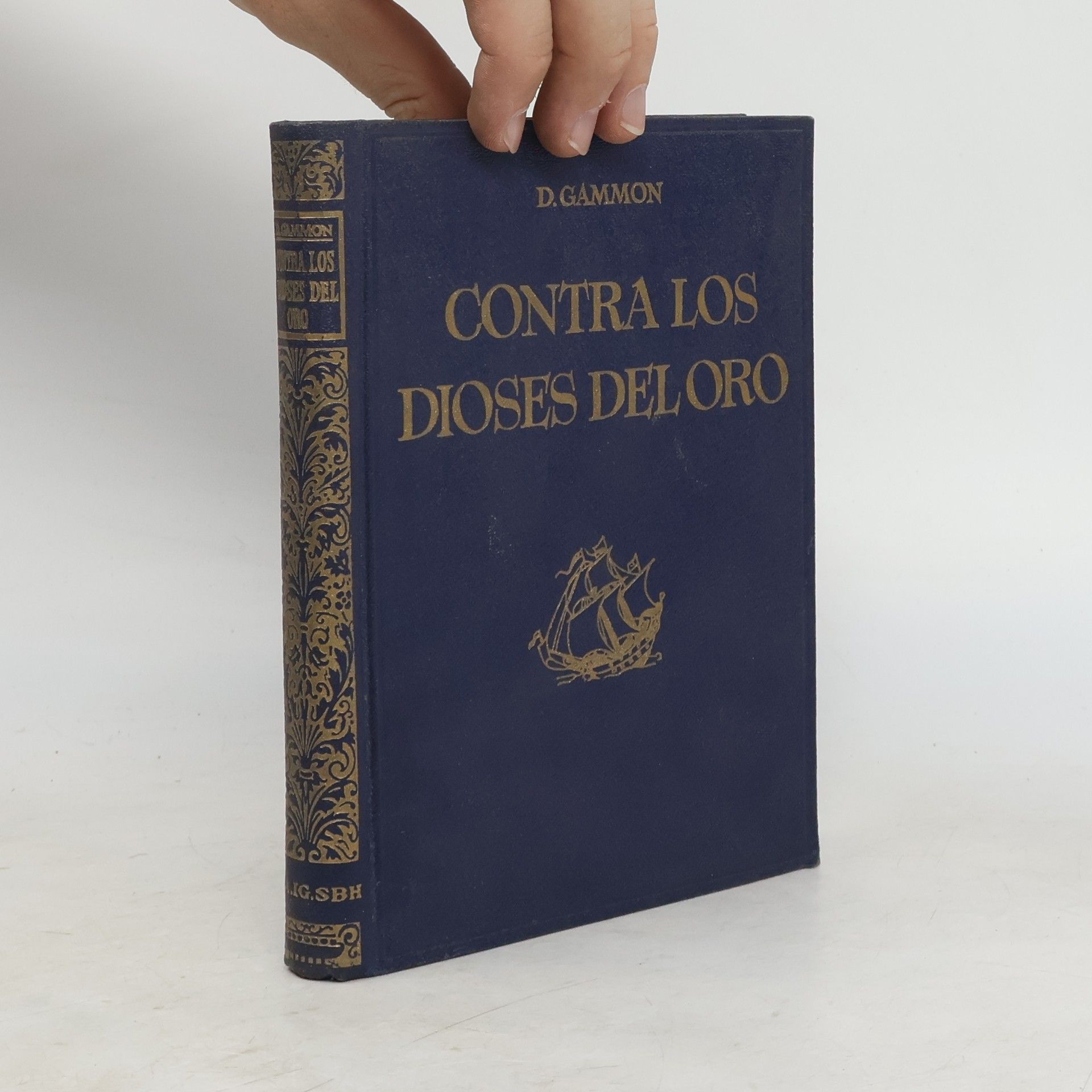 David Gammon Contra los dioses del oro