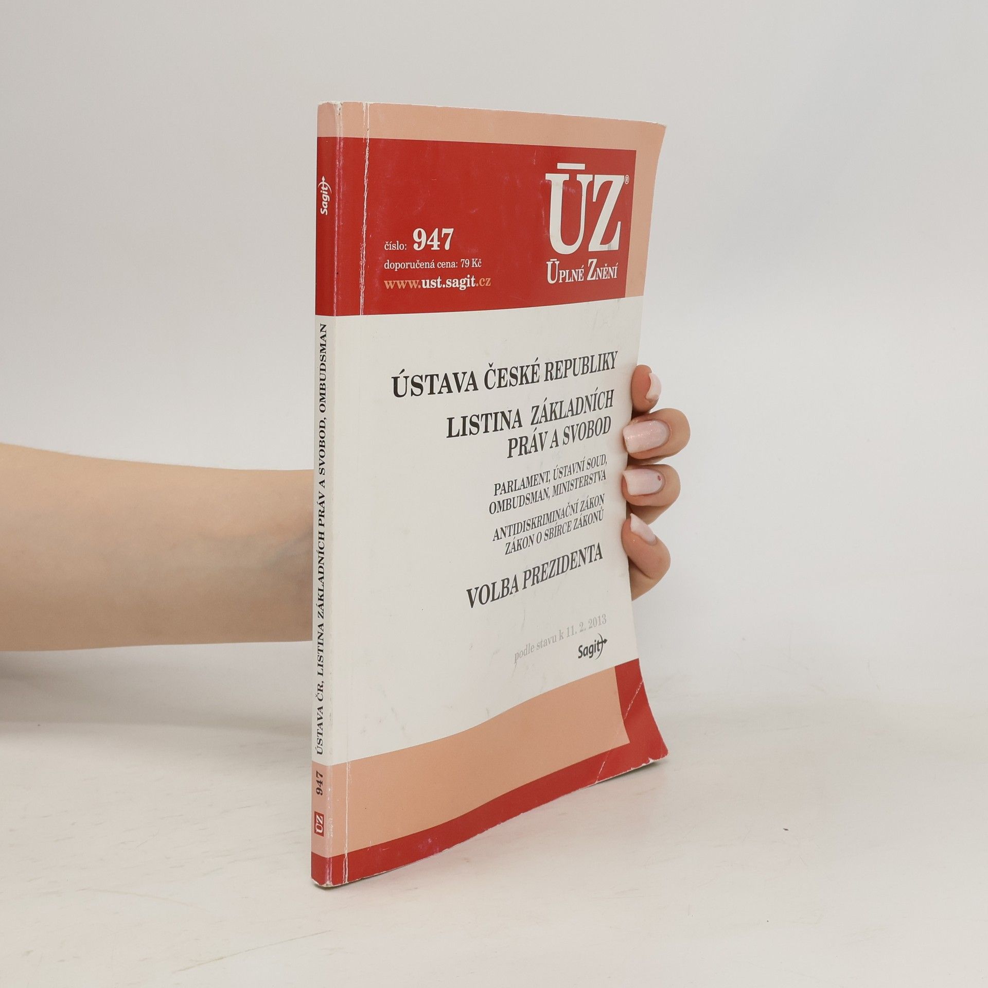 Česko Ústava České republiky 2013 (ÚZ č. 947)