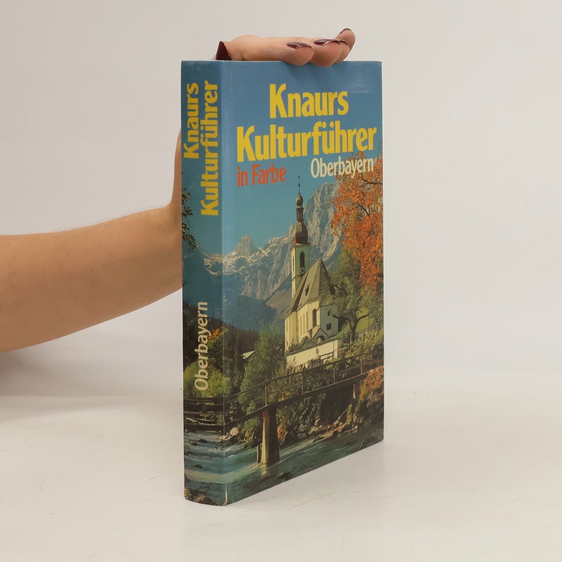 Marianne Mehling Knaurs Kulturführer in Farbe. Oberbayern