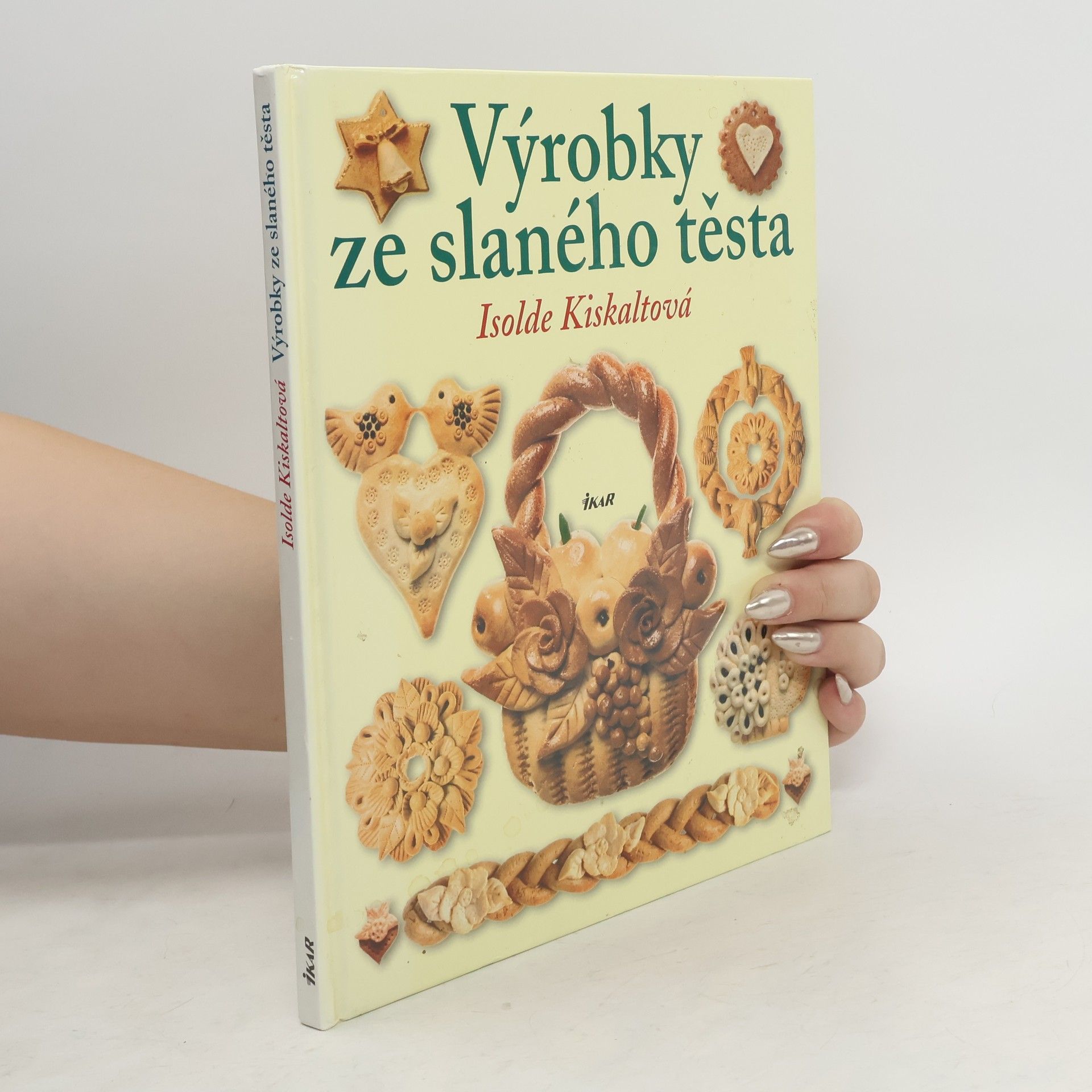 Isolde Kiskalt Výrobky ze slaného těsta