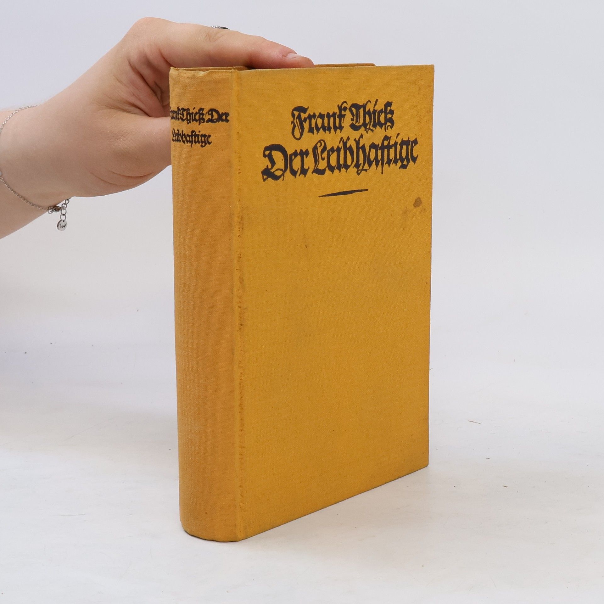 Frank Thiess Der Leibhaftige