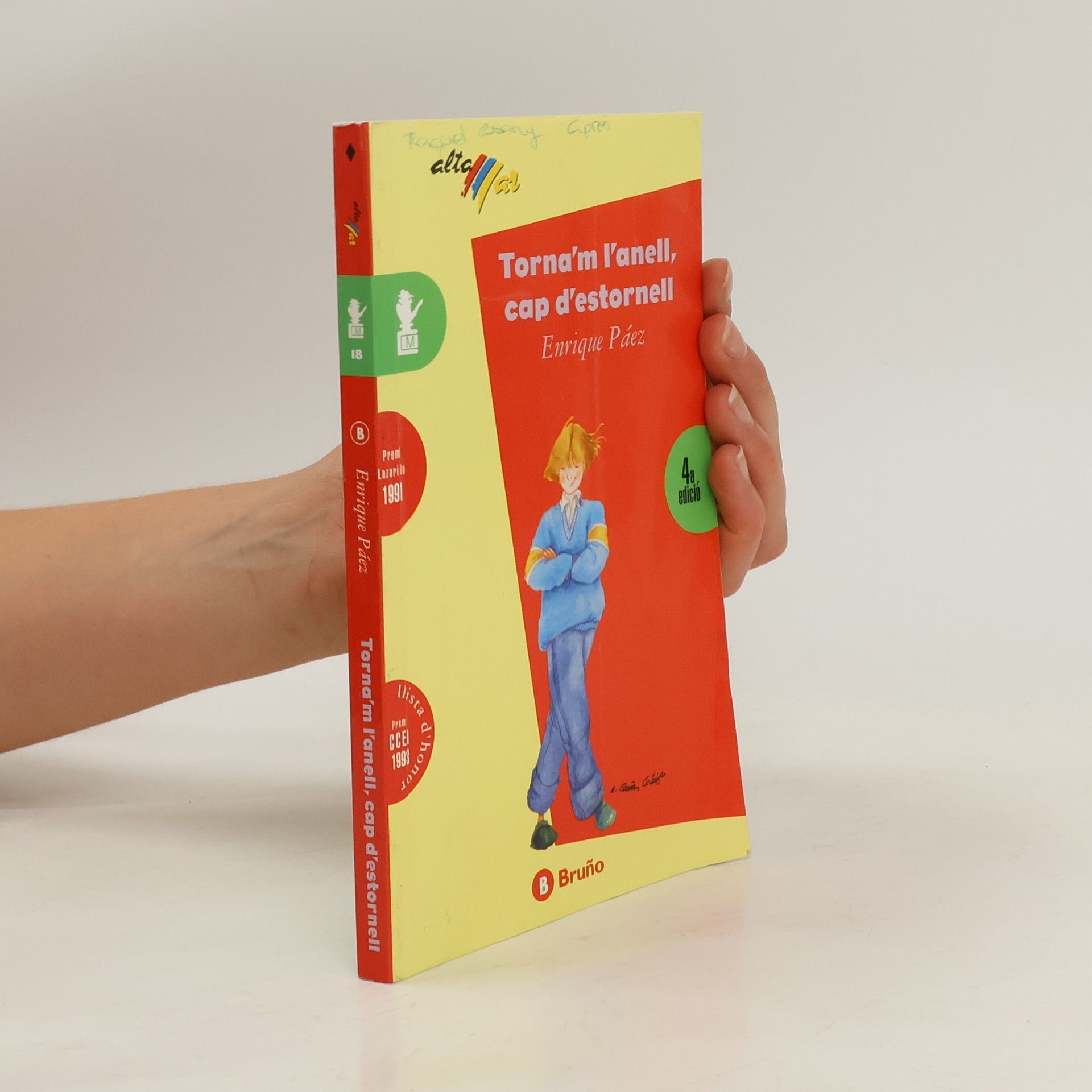 Alicia Cañas Cortázar Alta - 18: Torna'm l'anell, cap d'estornell - 4a. edició
