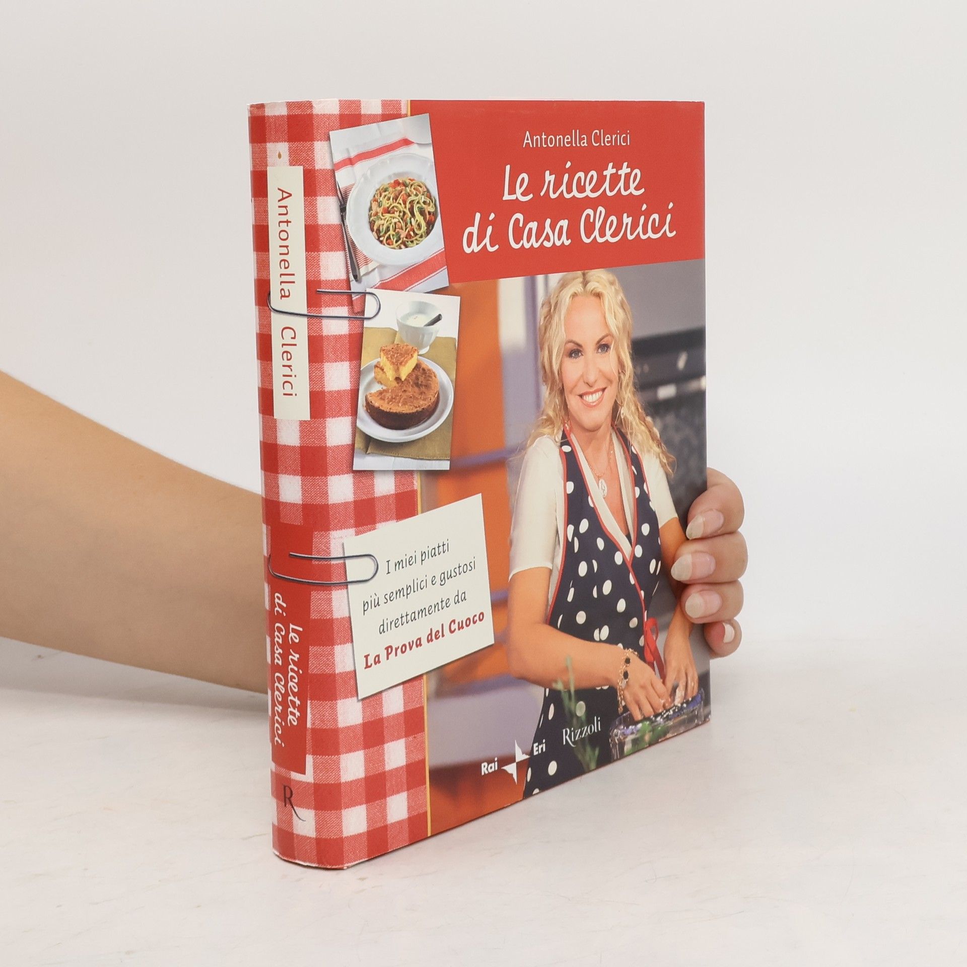 Antonella Clerici Le ricette di casa Clerici