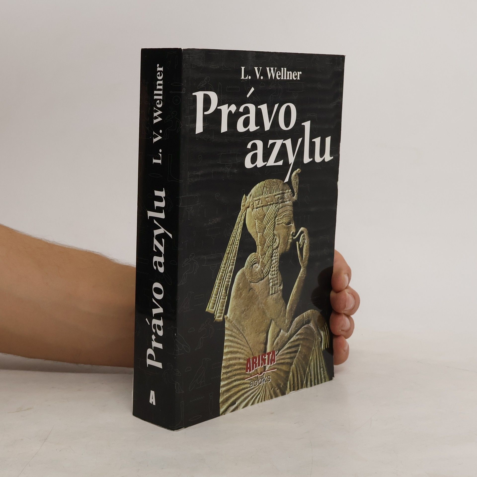 Luděk Václav Wellner Právo azylu - upravená reedice 2014