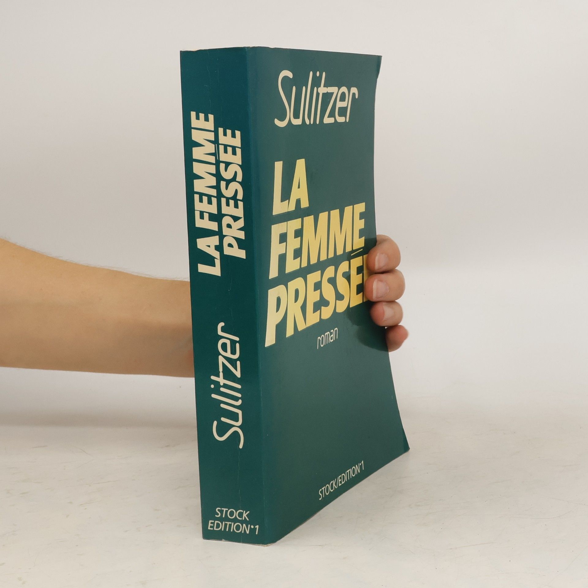 Paul Loup Sulitzer La Femme Pressée