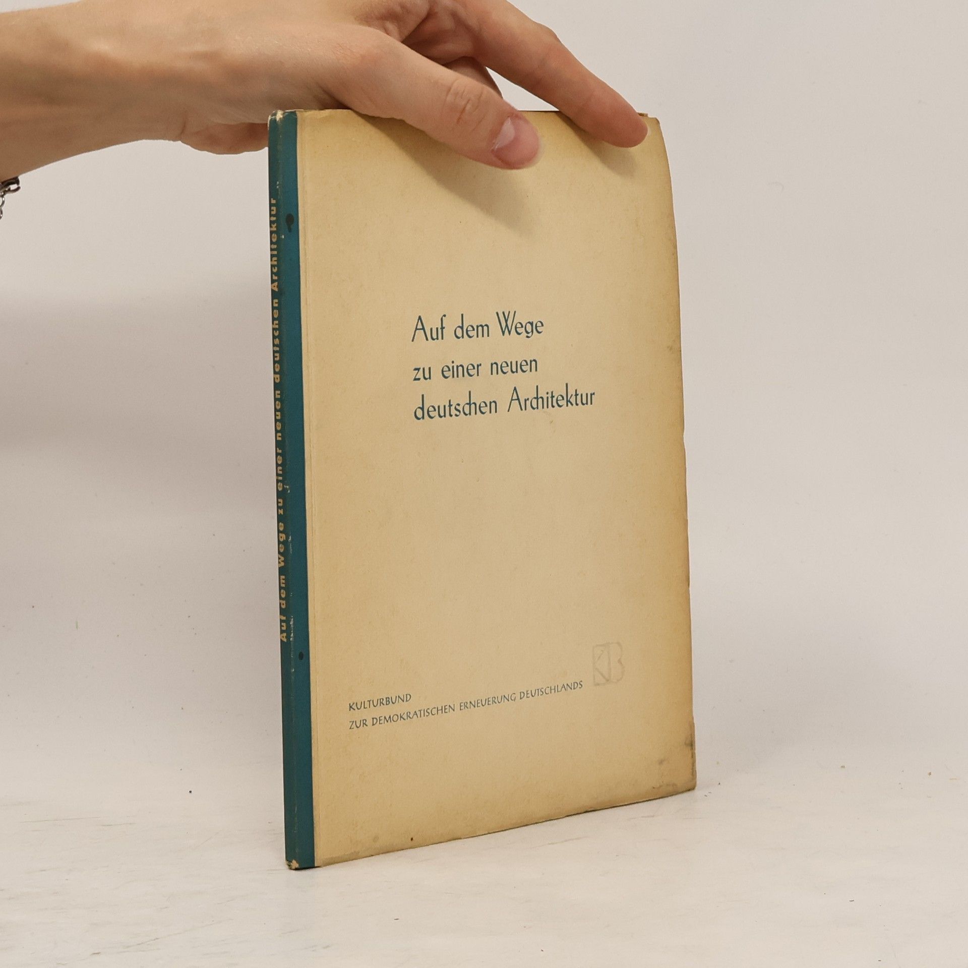 Autorenkollektiv Auf dem Wege zu einer neuen deutschen Architektur