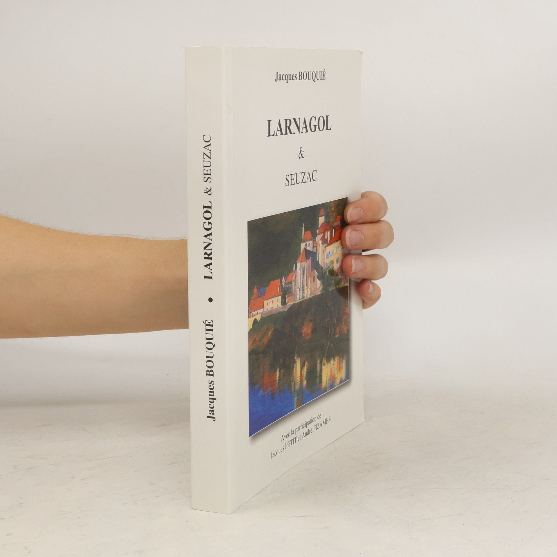 Jacques Bouquié Larnagol & Seuzac