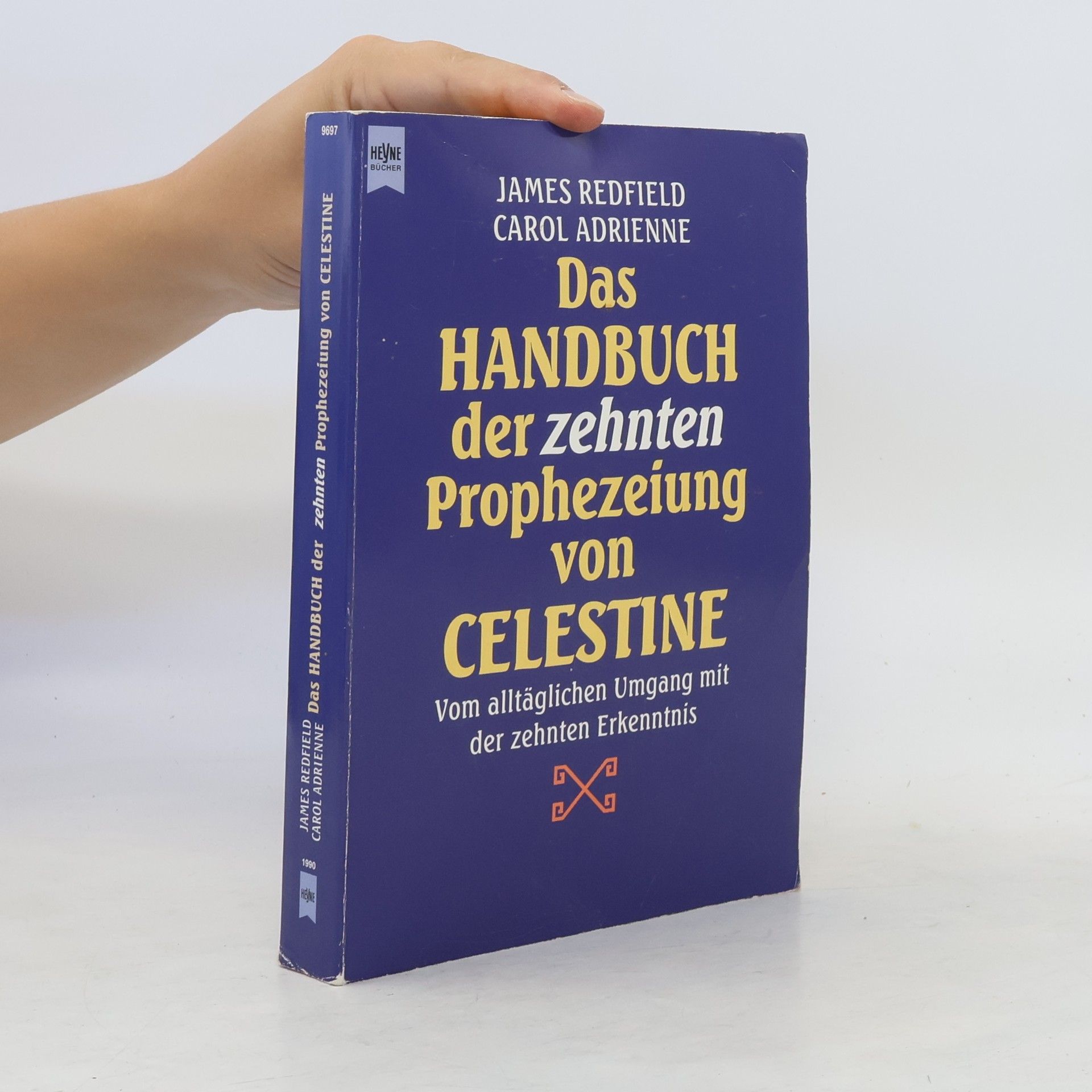 Carol Adrienne Das Handbuch der Zehnten Prophezeiung von Celestine