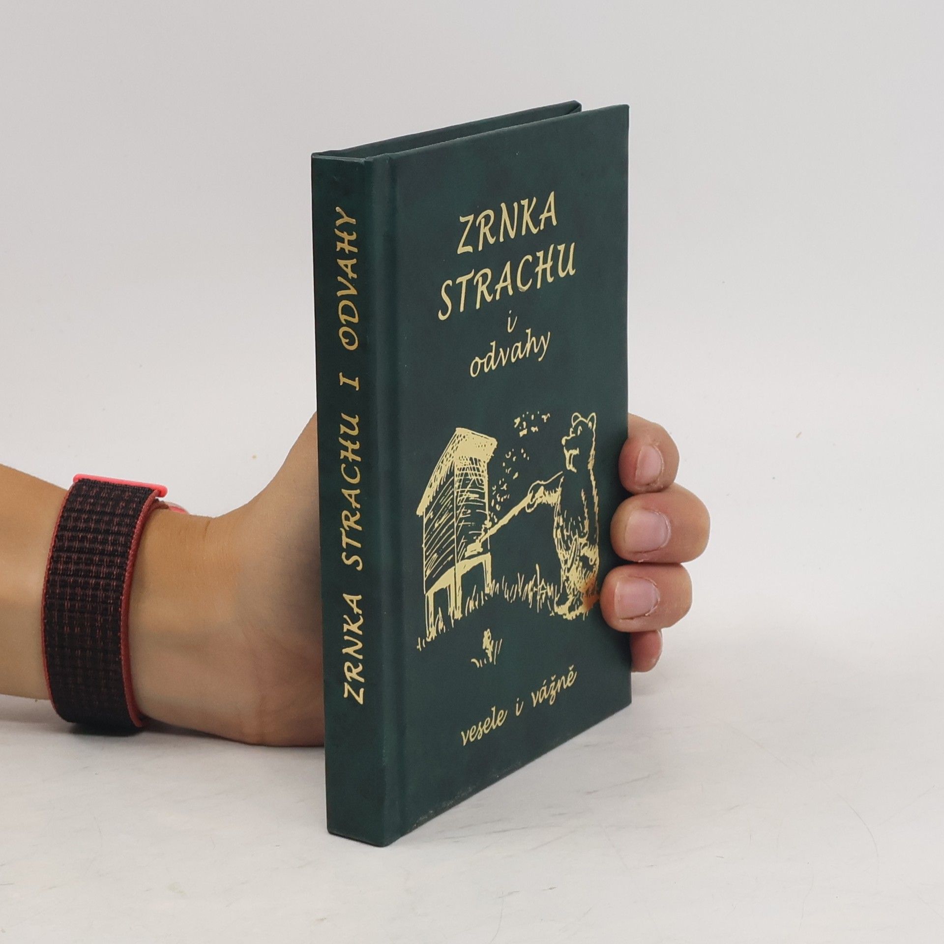 Milan Konvit Zrnka strachu i odvahy