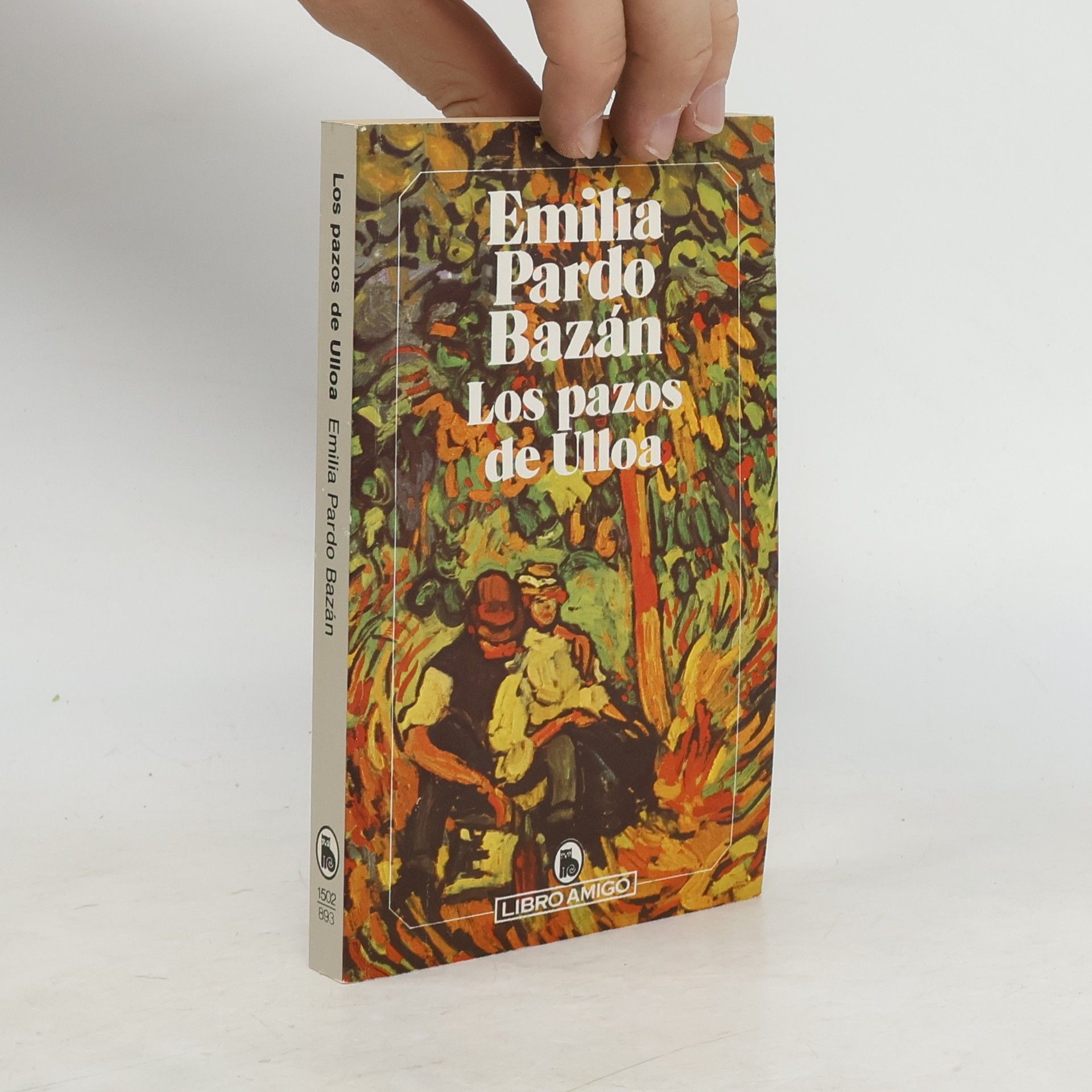 Emilia Pardo Bazán Libro Amigo: Los pazos de Ulloa