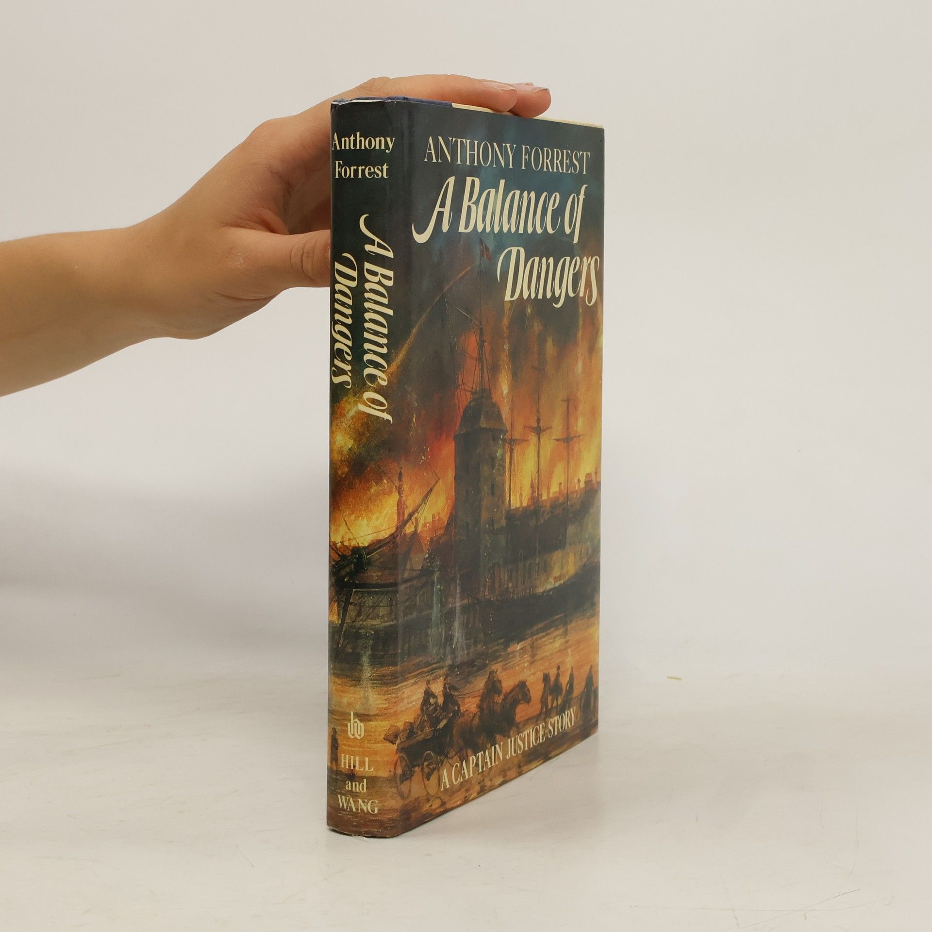 Anthony Forrester A Balance of Dangers
