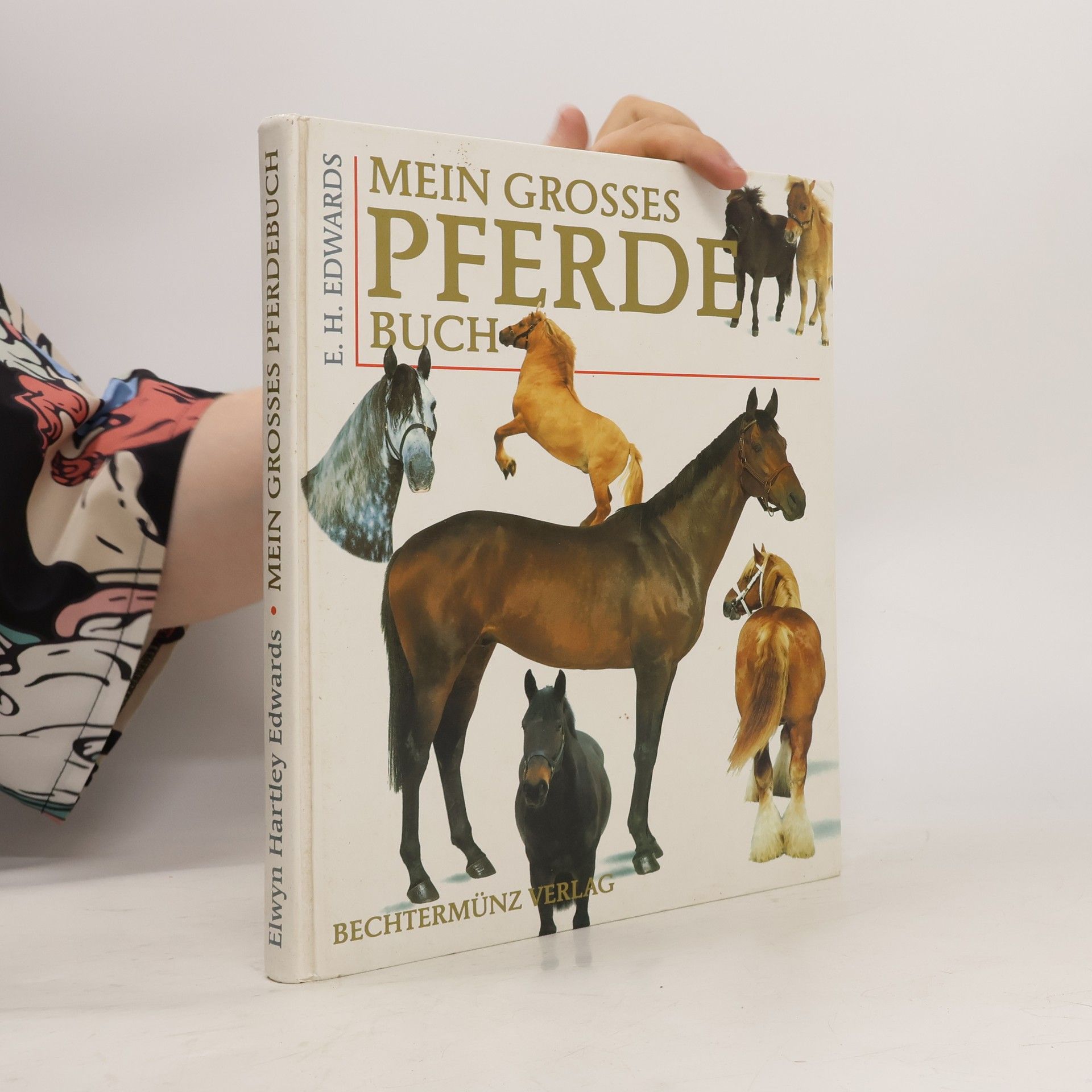 E. H. Edwards Mein grosses Pferdebuch