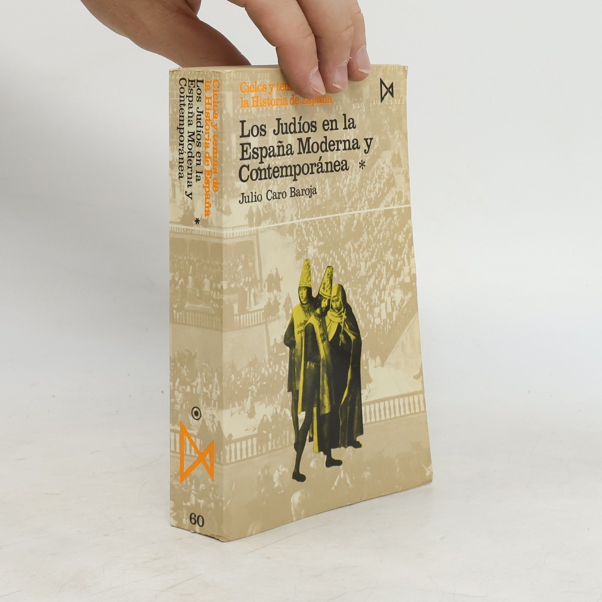Julio Caro Baroja Los Judíos en la España Moderna y Contemporánea