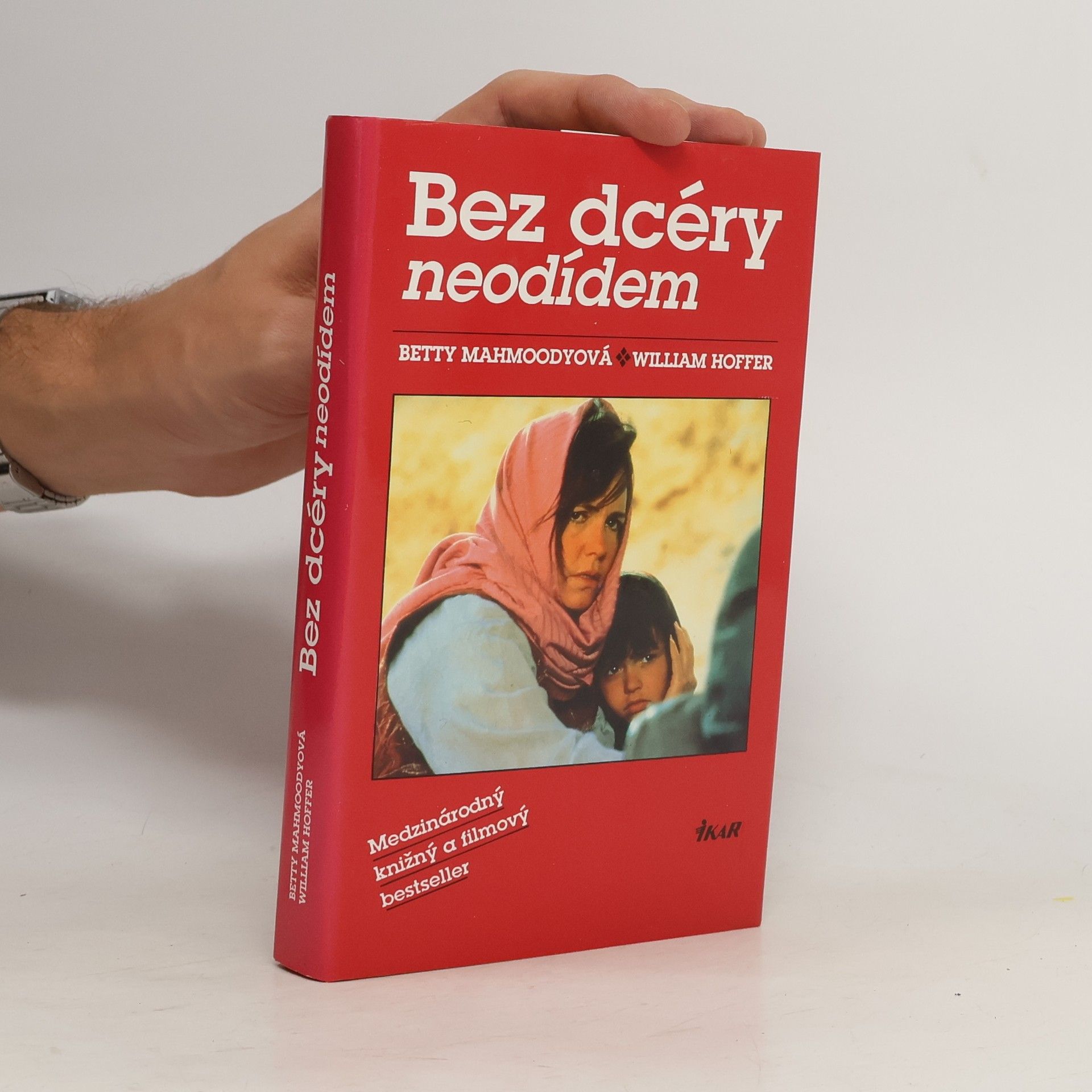 Betty Mahmoody Bez dcéry neodídem