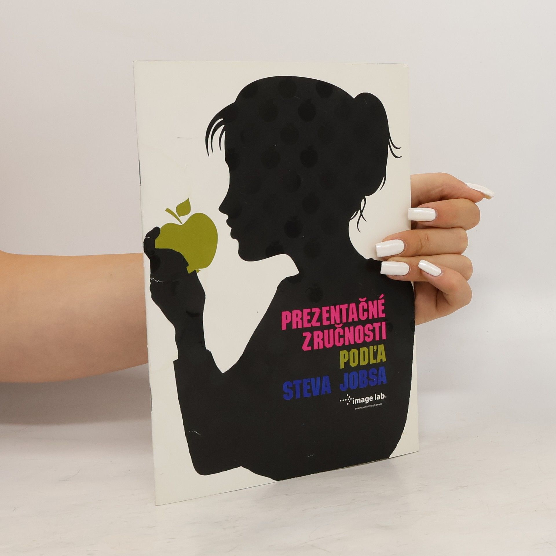 Autores varios  Prezentačné zručnosti podľa Steva Jobsa