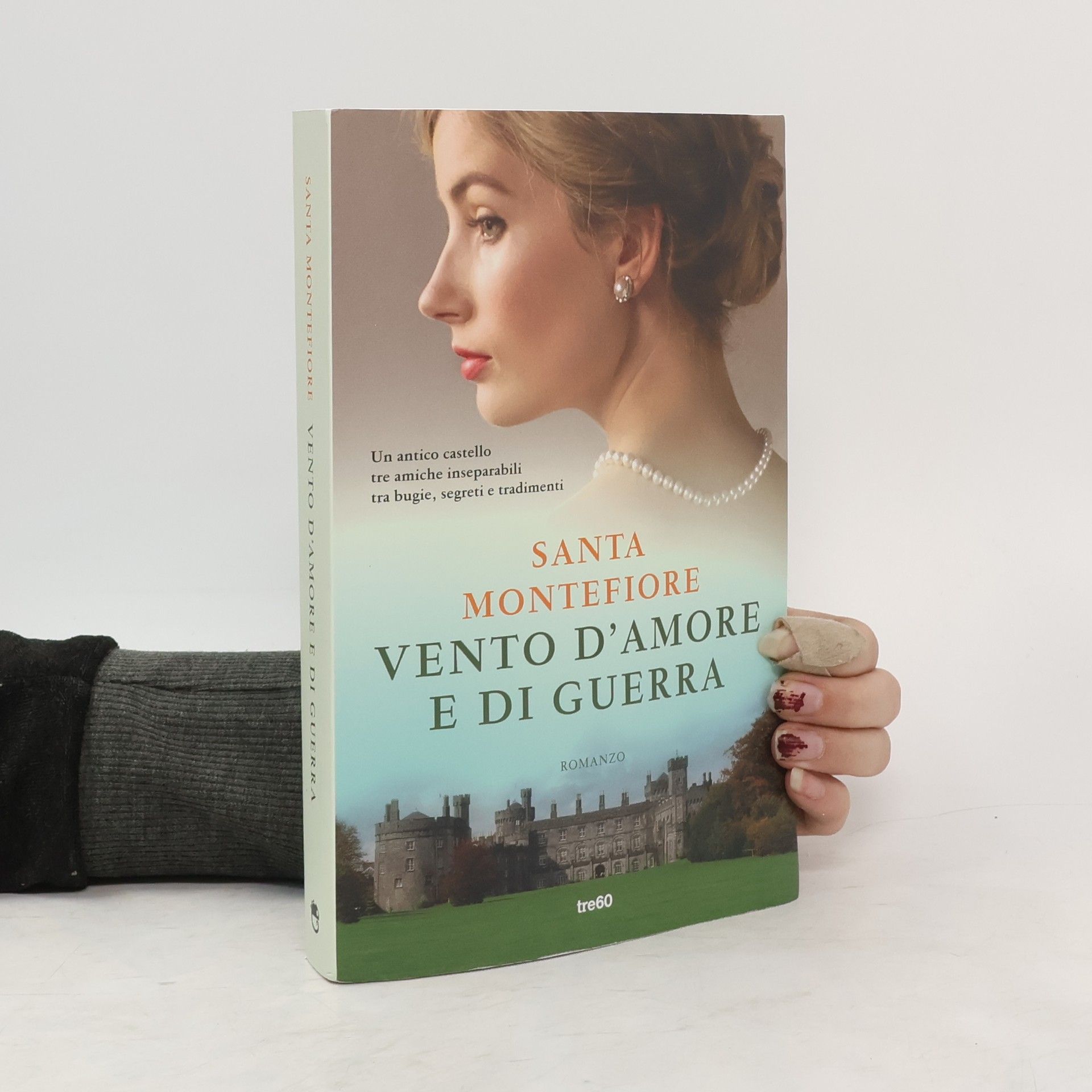 Santa Montefiore Vento d'amore e di guerra