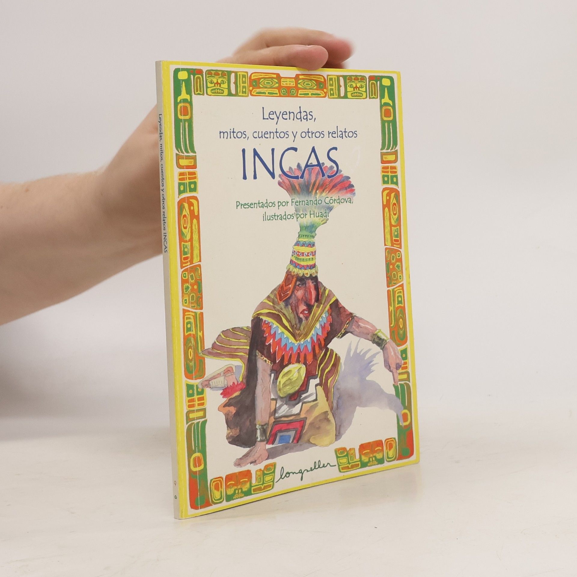 Fernando Córdova Leyendas, mitos, cuentos y otros relatos Incas