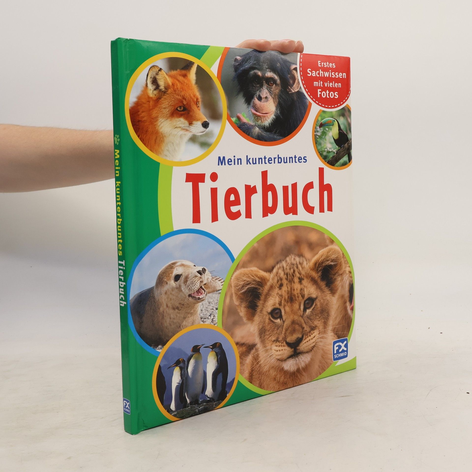 Kolektiv autorů Mein kunterbuntes Tierbuch