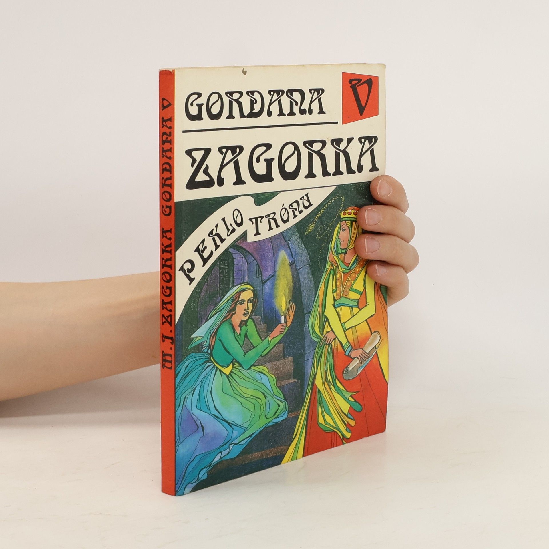 Marija Jurić Zagorka Gordana V - Peklo trónu