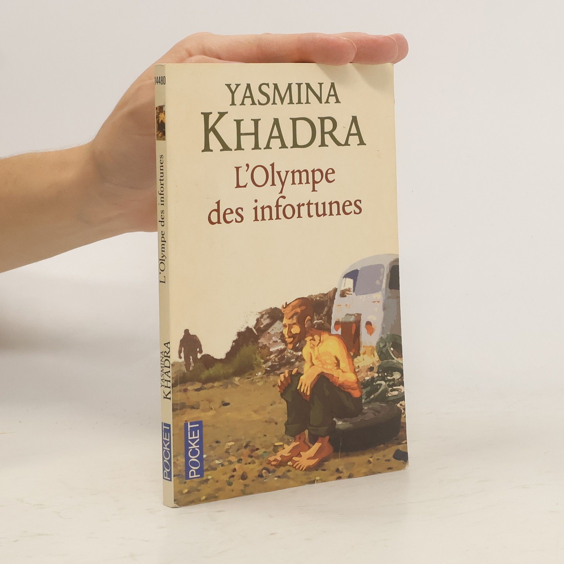 Yasmina Khadra L'Olympe des infortunes