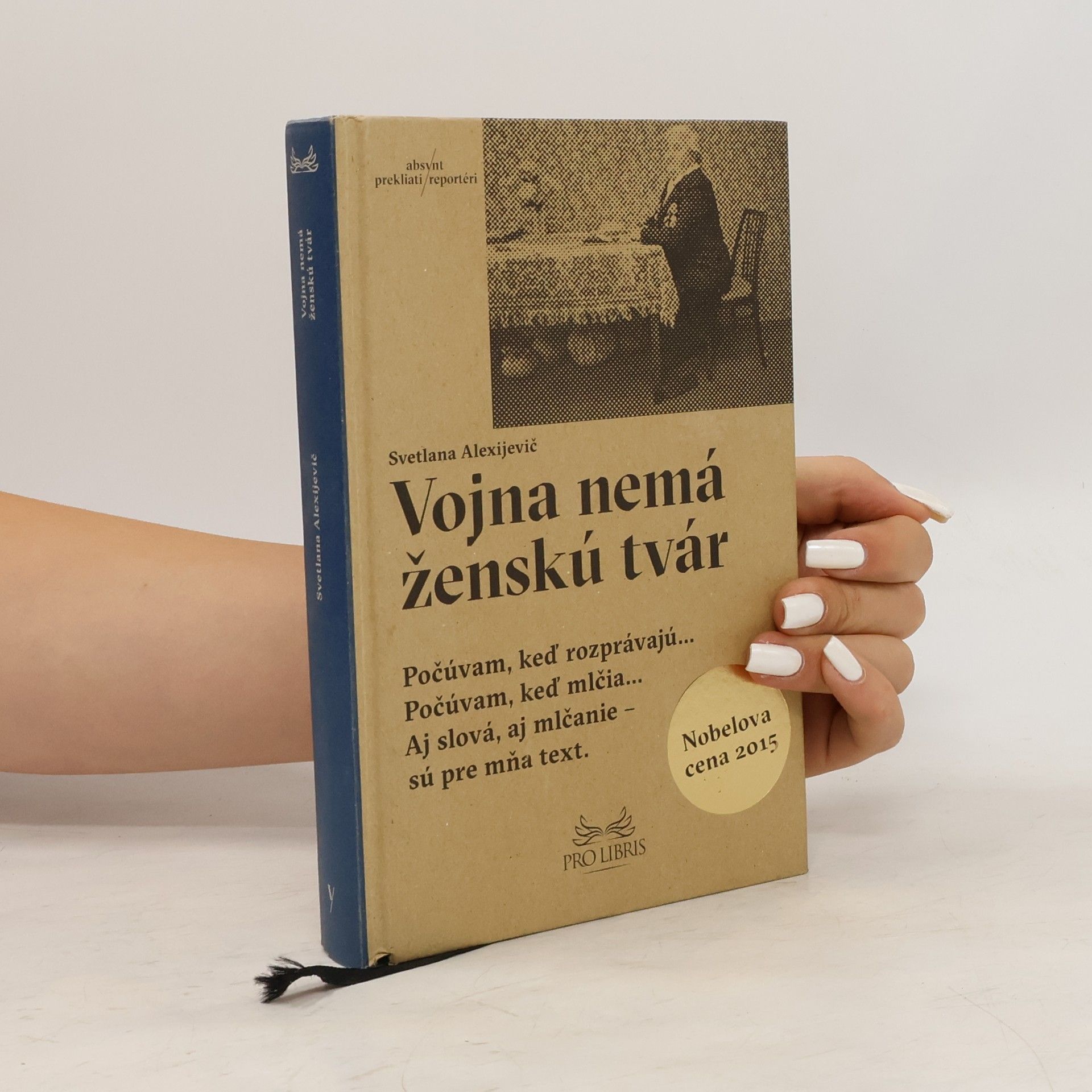 Světlana Alexandrovna Alexijevič Vojna nemá ženskú tvár
