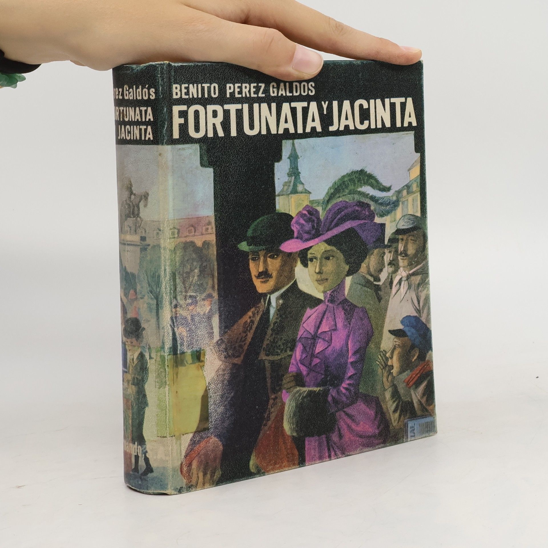 Benito Pérez Galdós Fortunata y Jacinta