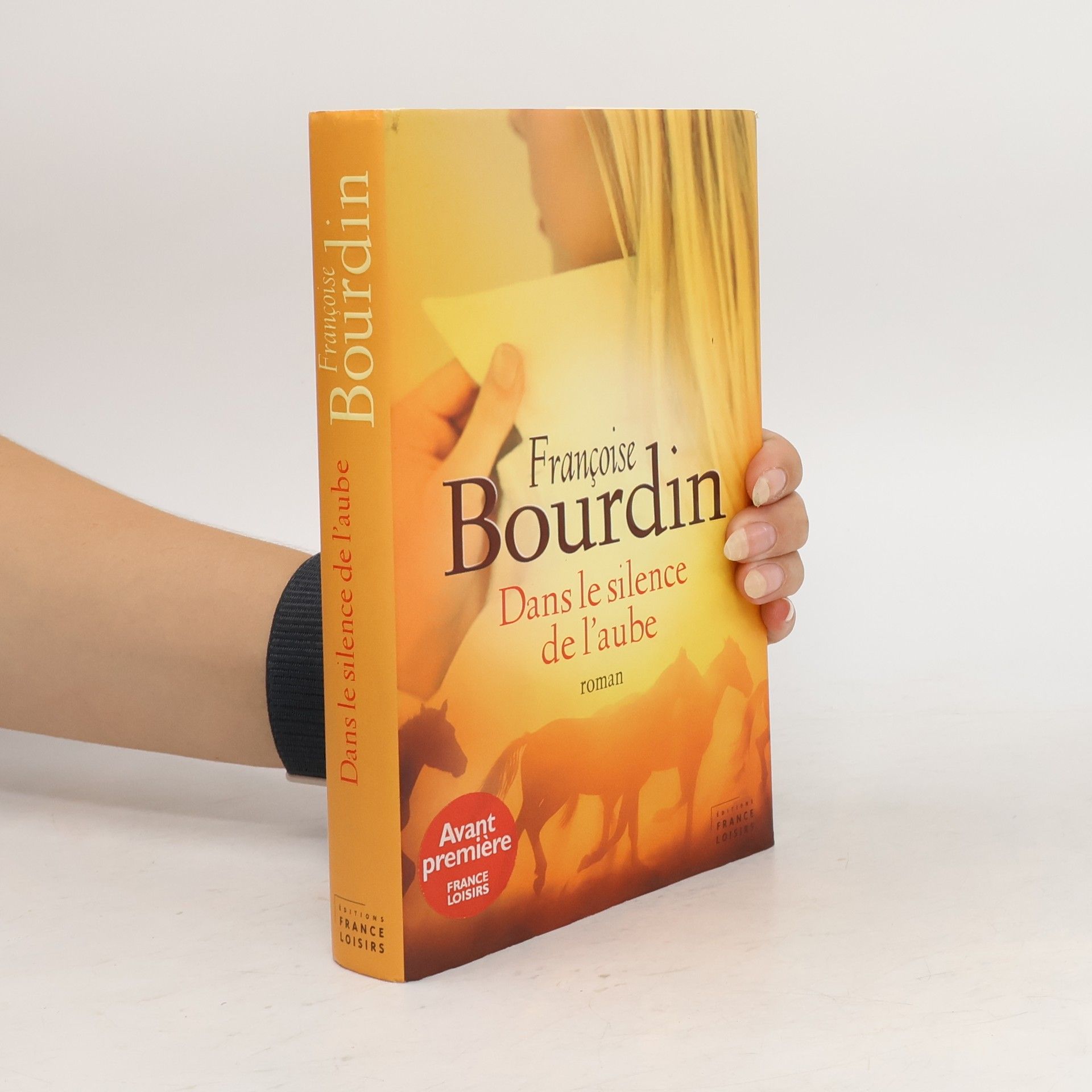 Françoise Bourdin Dans le silence de l'aube