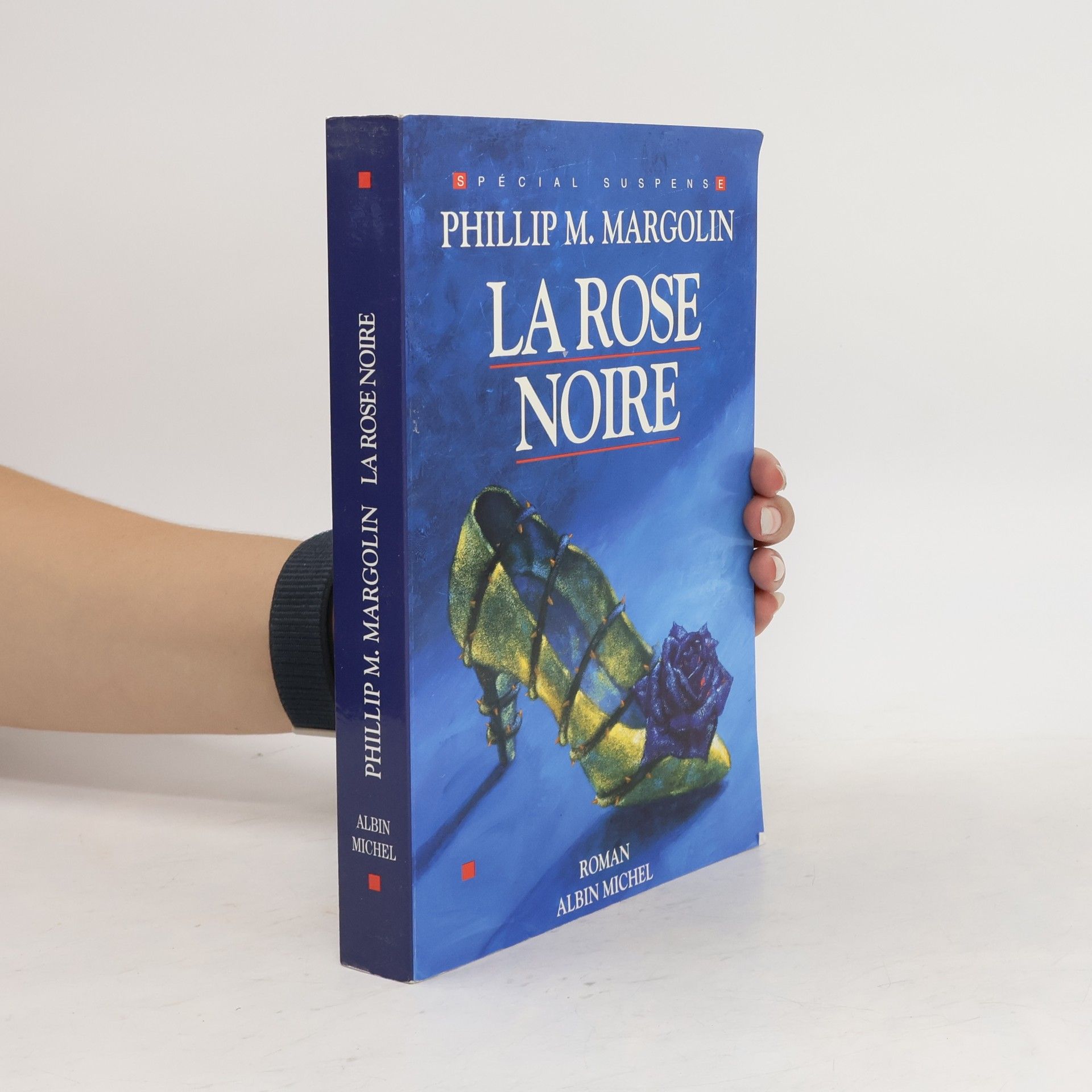 Phillip Margolin Collections Litterature: La Rose Noire