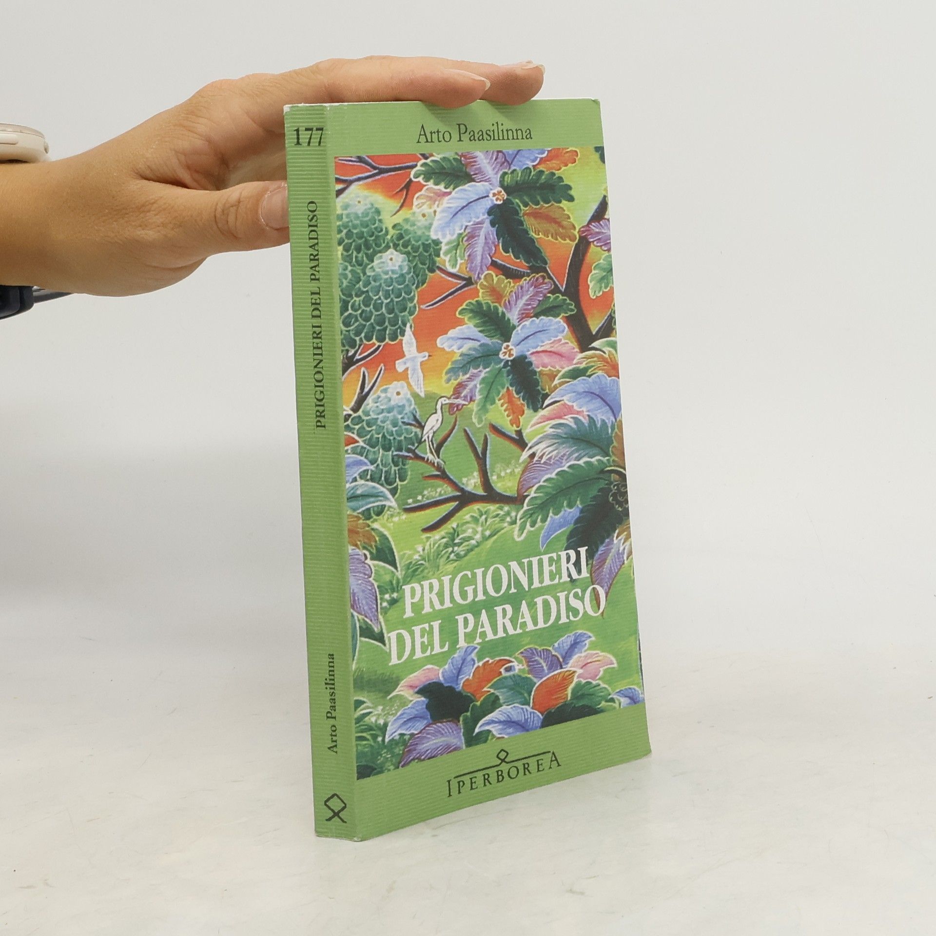 Arto Paasilinna Prigionieri del paradiso