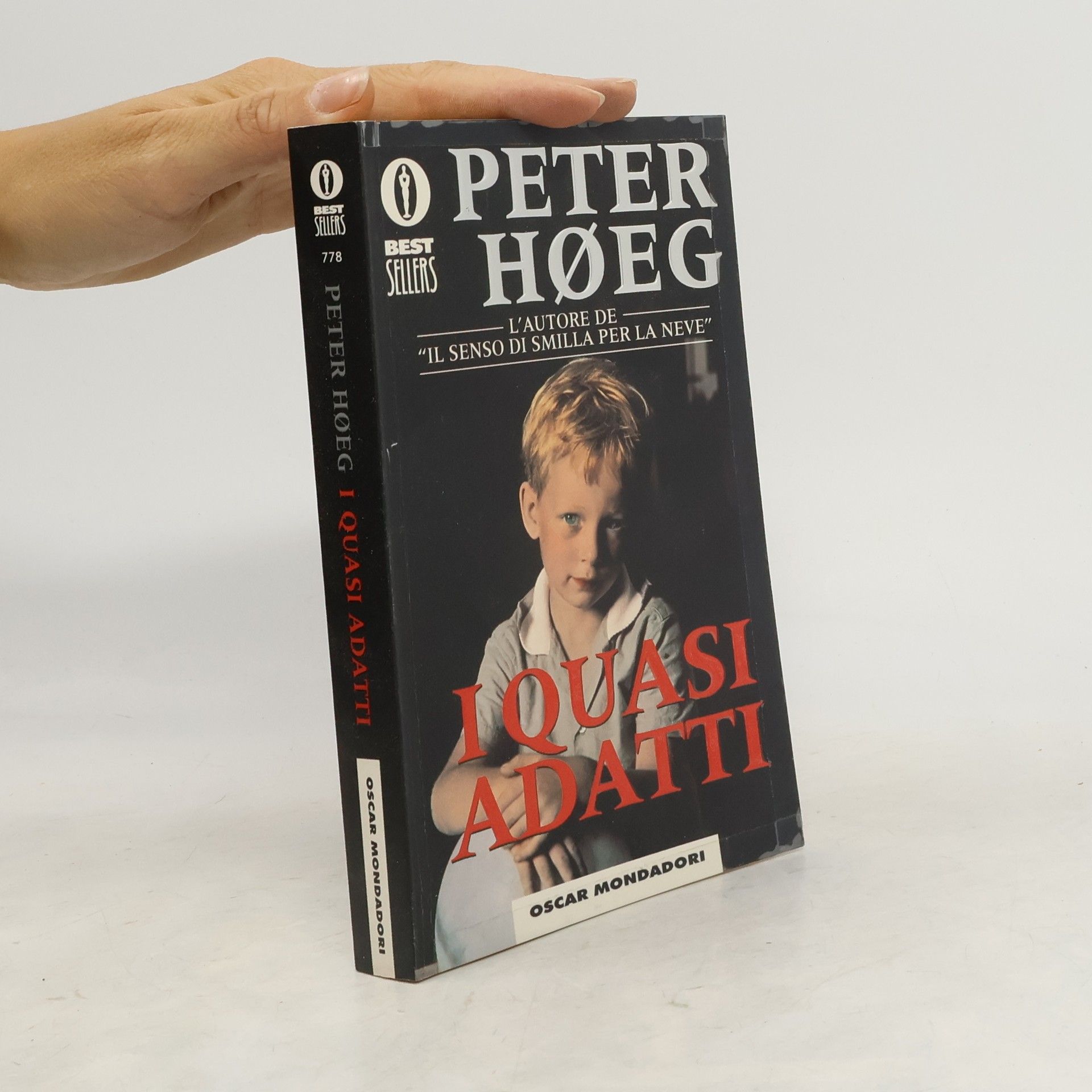 Peter Høeg Best Sellers - 778: I quasi adatti