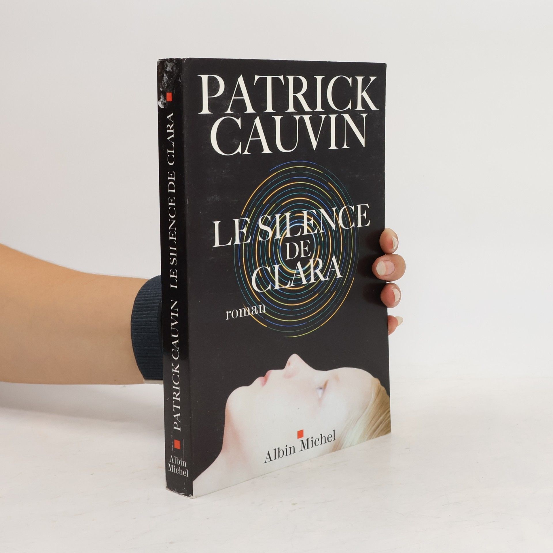 Patrick Cauvin Le Silence de Clara