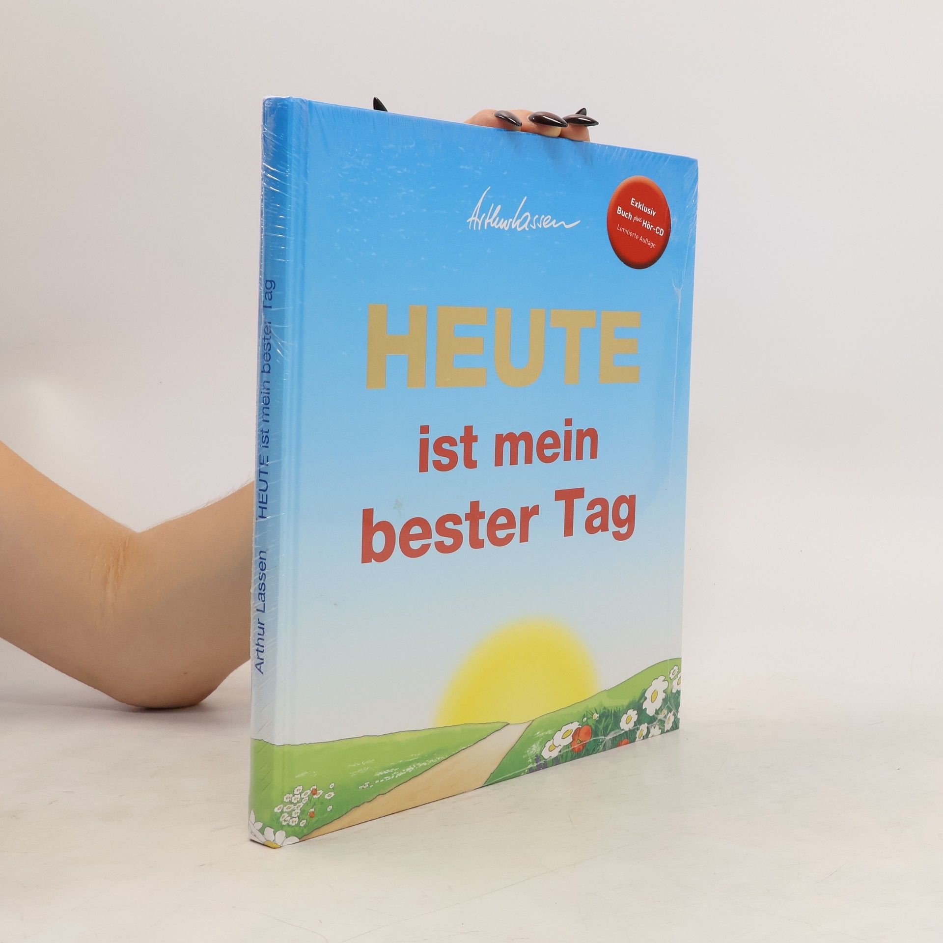 Arthur Lasse Heute ist mein bester Tag