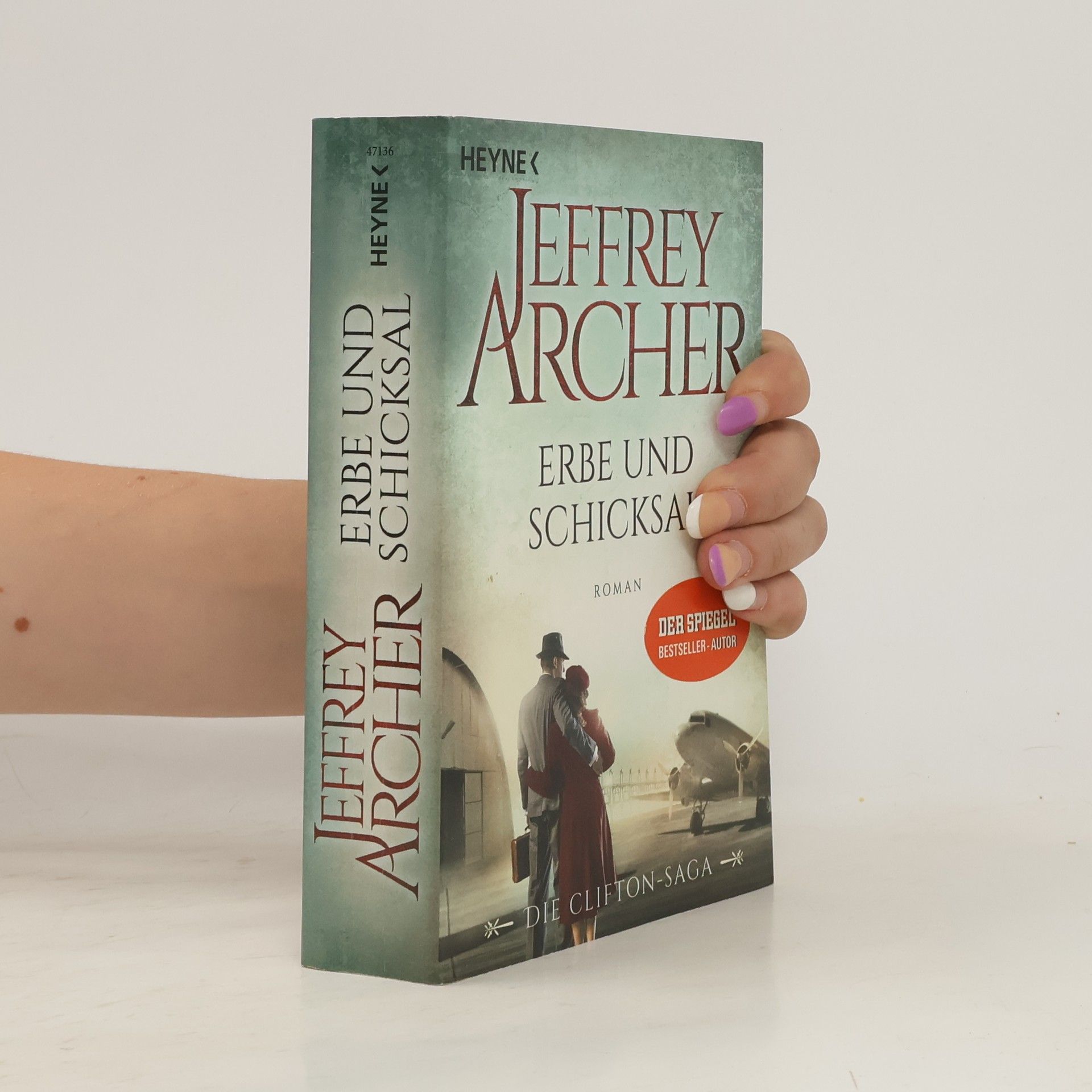 Jeffrey Archer Erbe und Schicksal