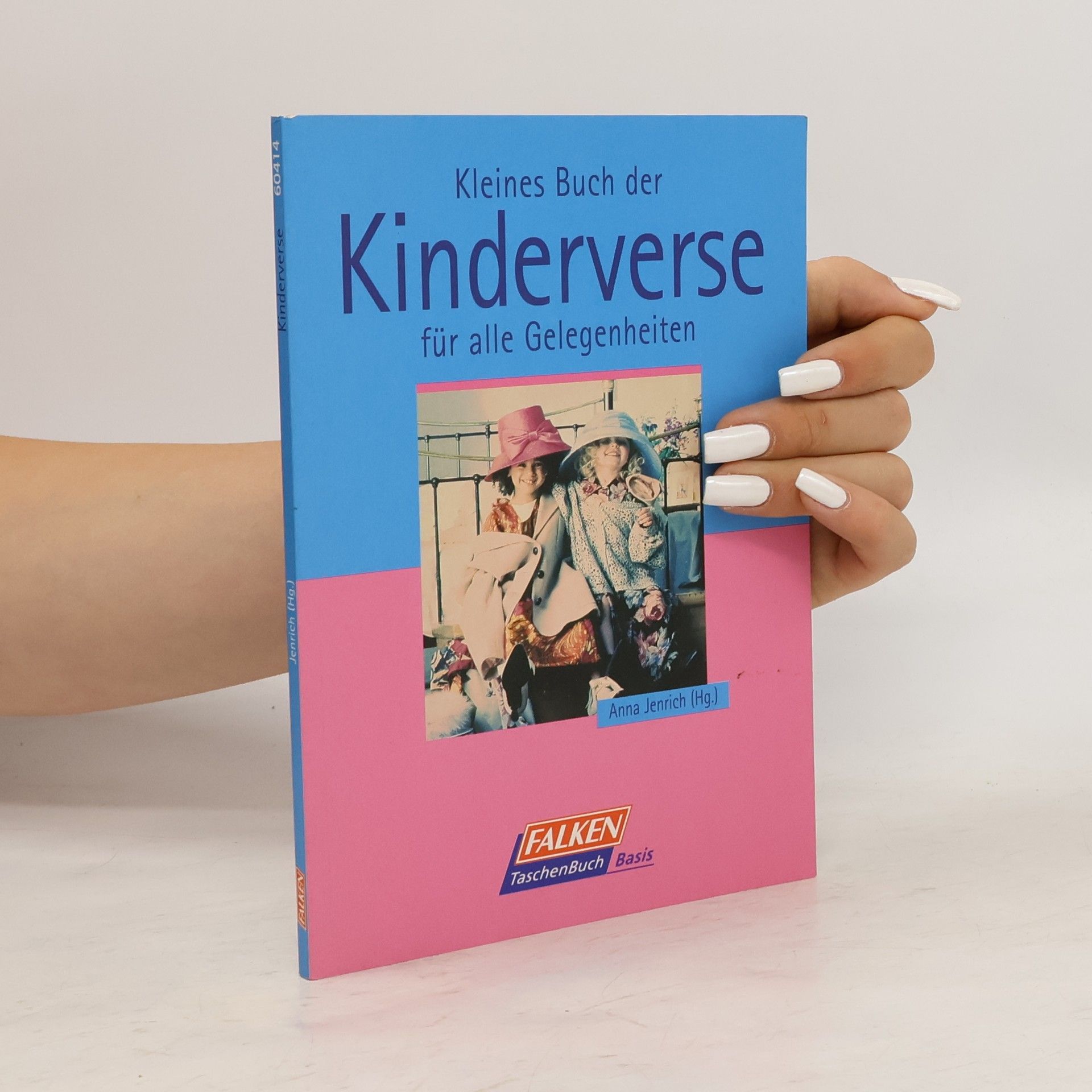 Kleines Buch der Kinderverse für alle Gelegenheiten