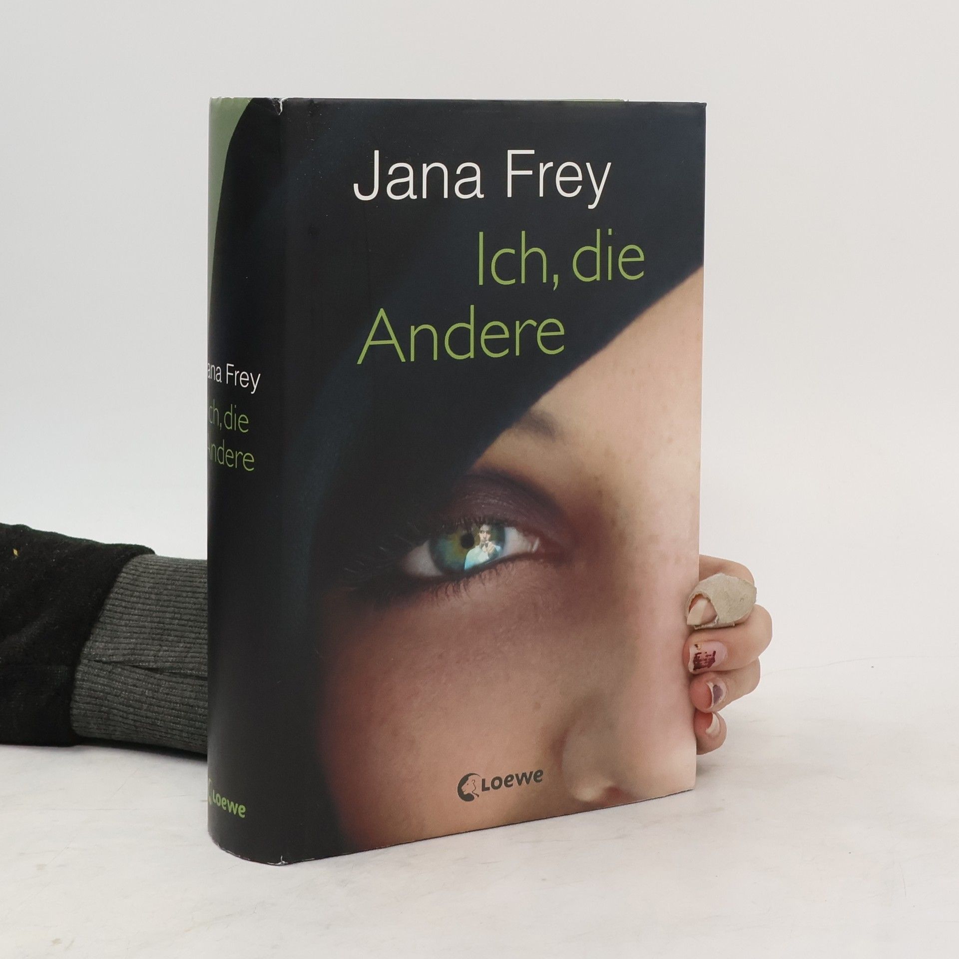 Jana Frey Ich, die Andere