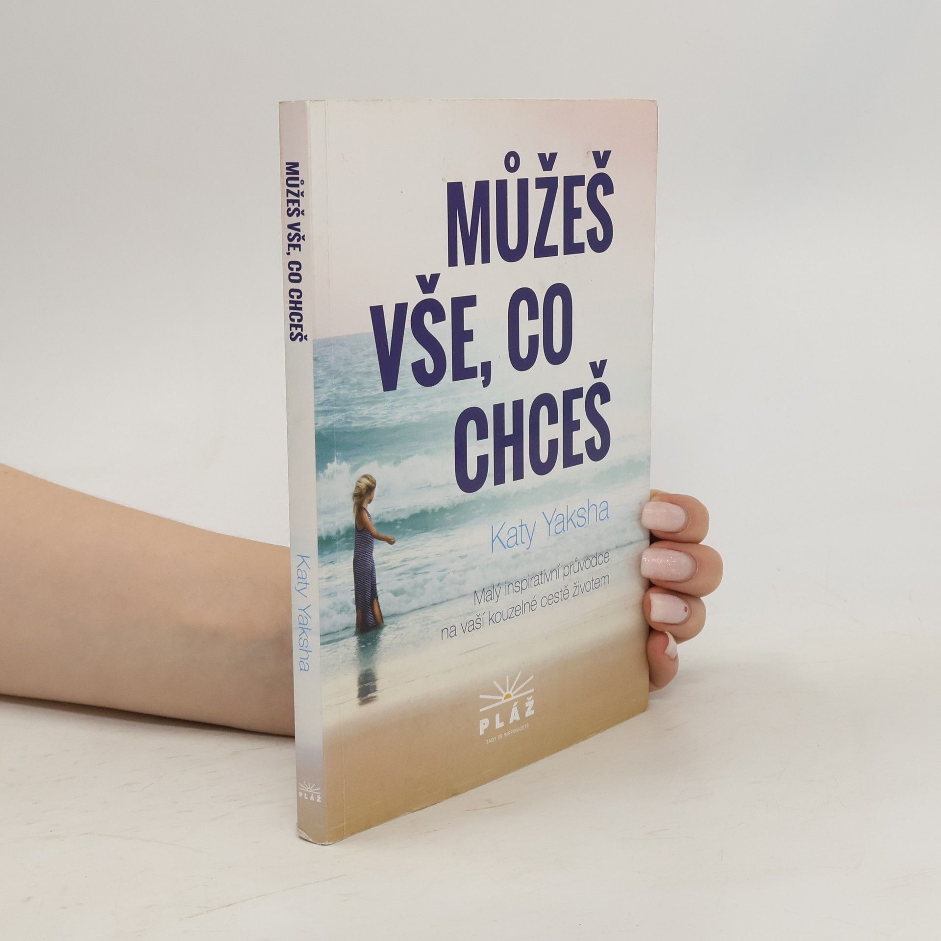 Katy Yaksha Můžeš vše, co chceš